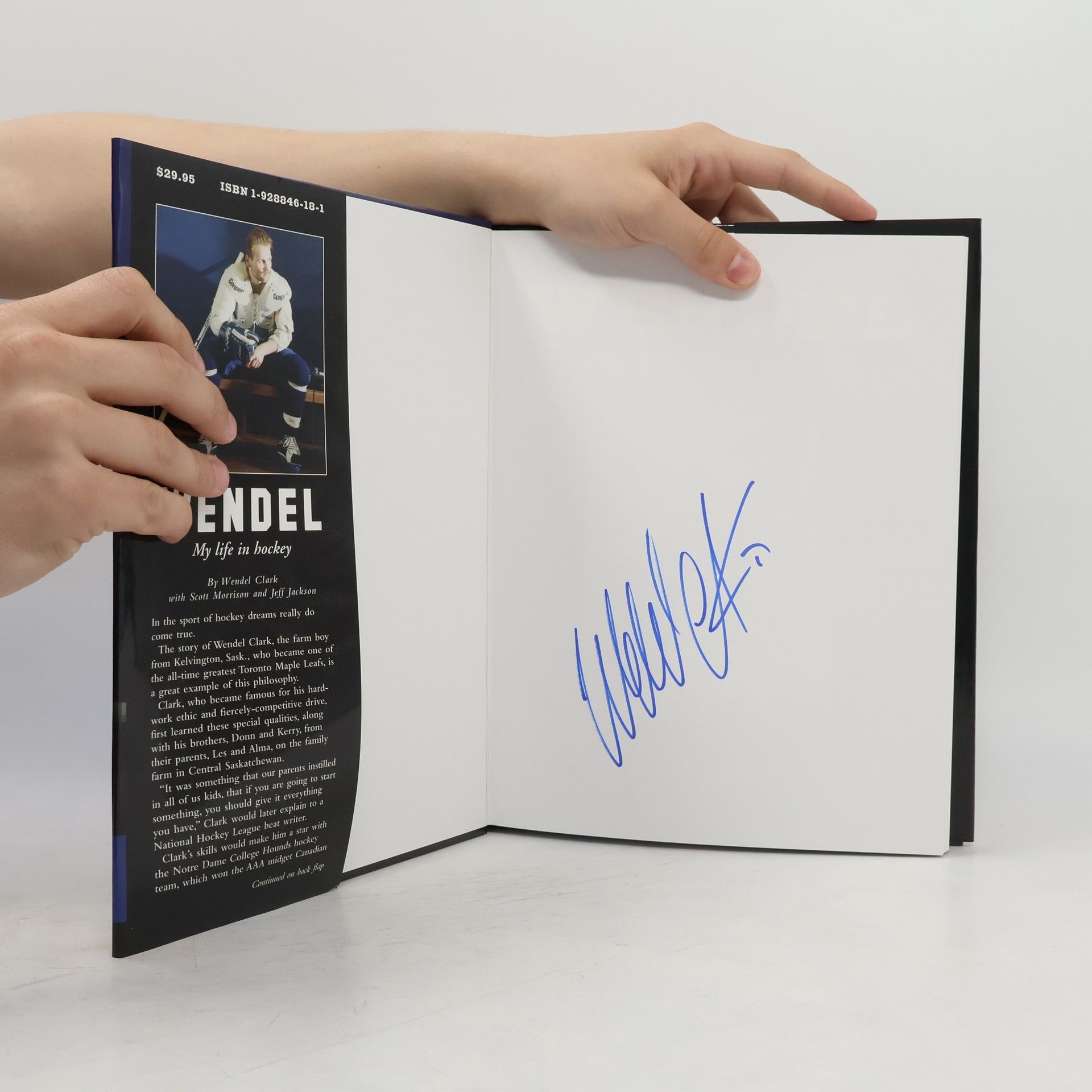 Wendel Clark Wendel. My life in hockey