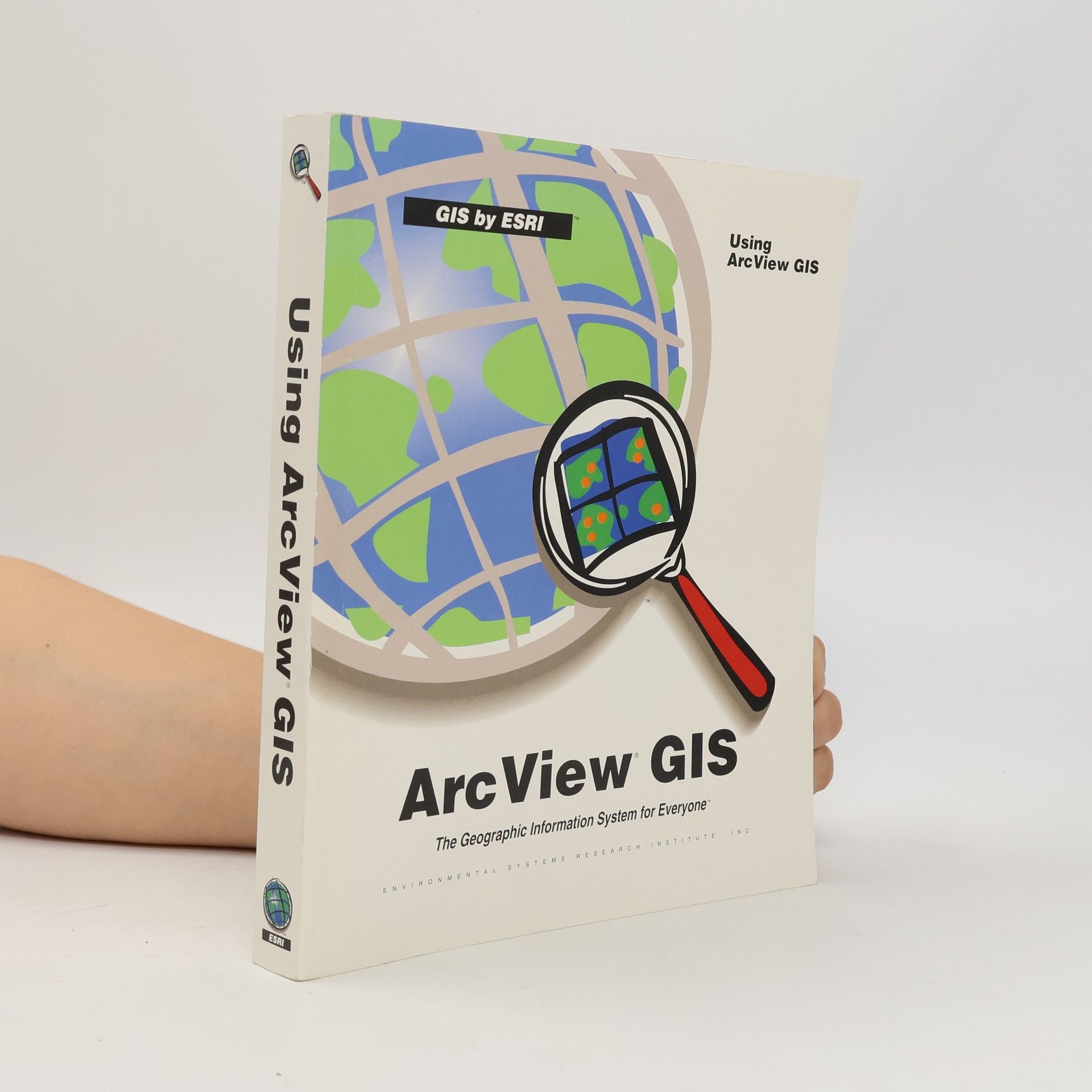 AA.VV. Using ArcView GIS