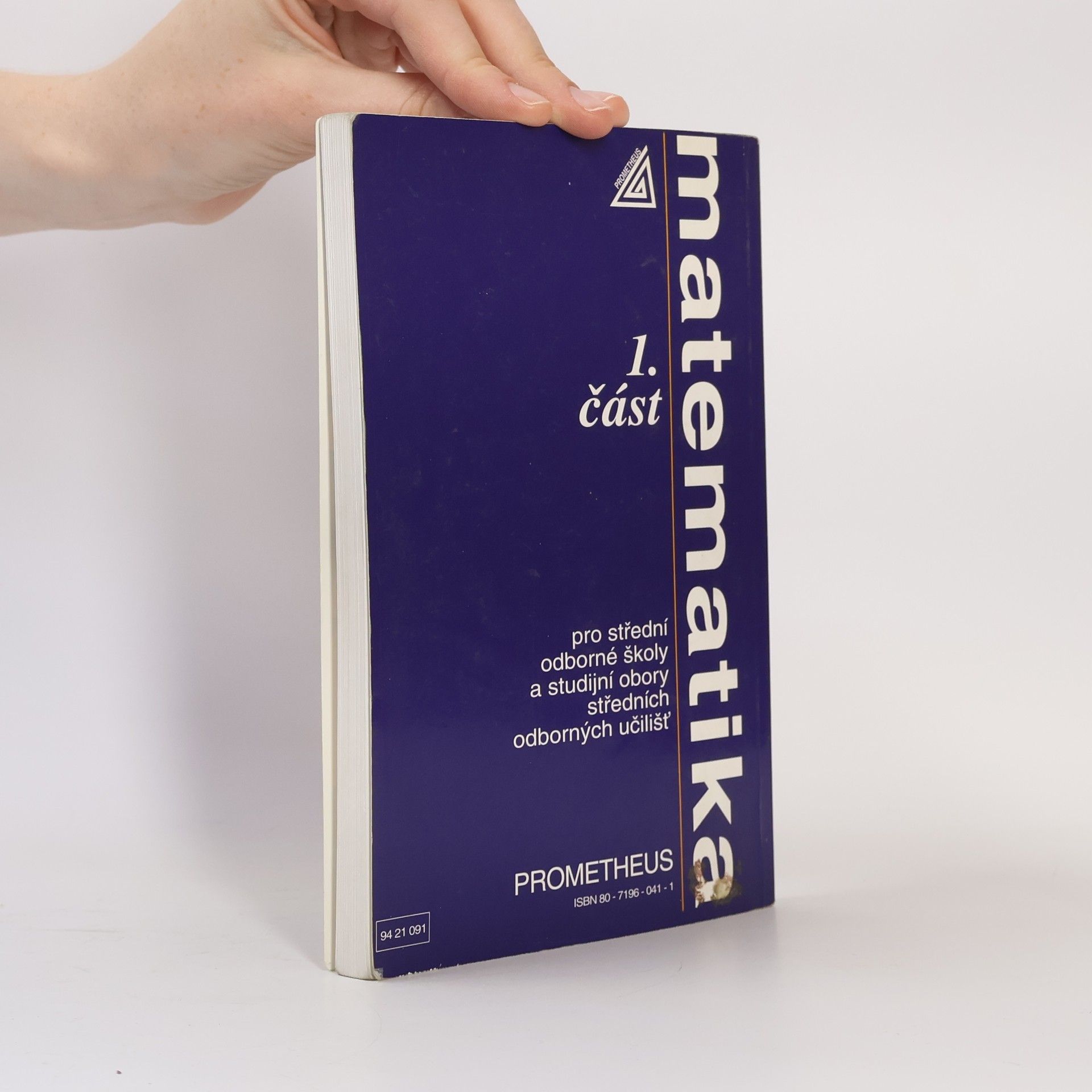 Emil Calda Matematika pro střední odborné školy a studijní obory středních odborných učilišť 1. část