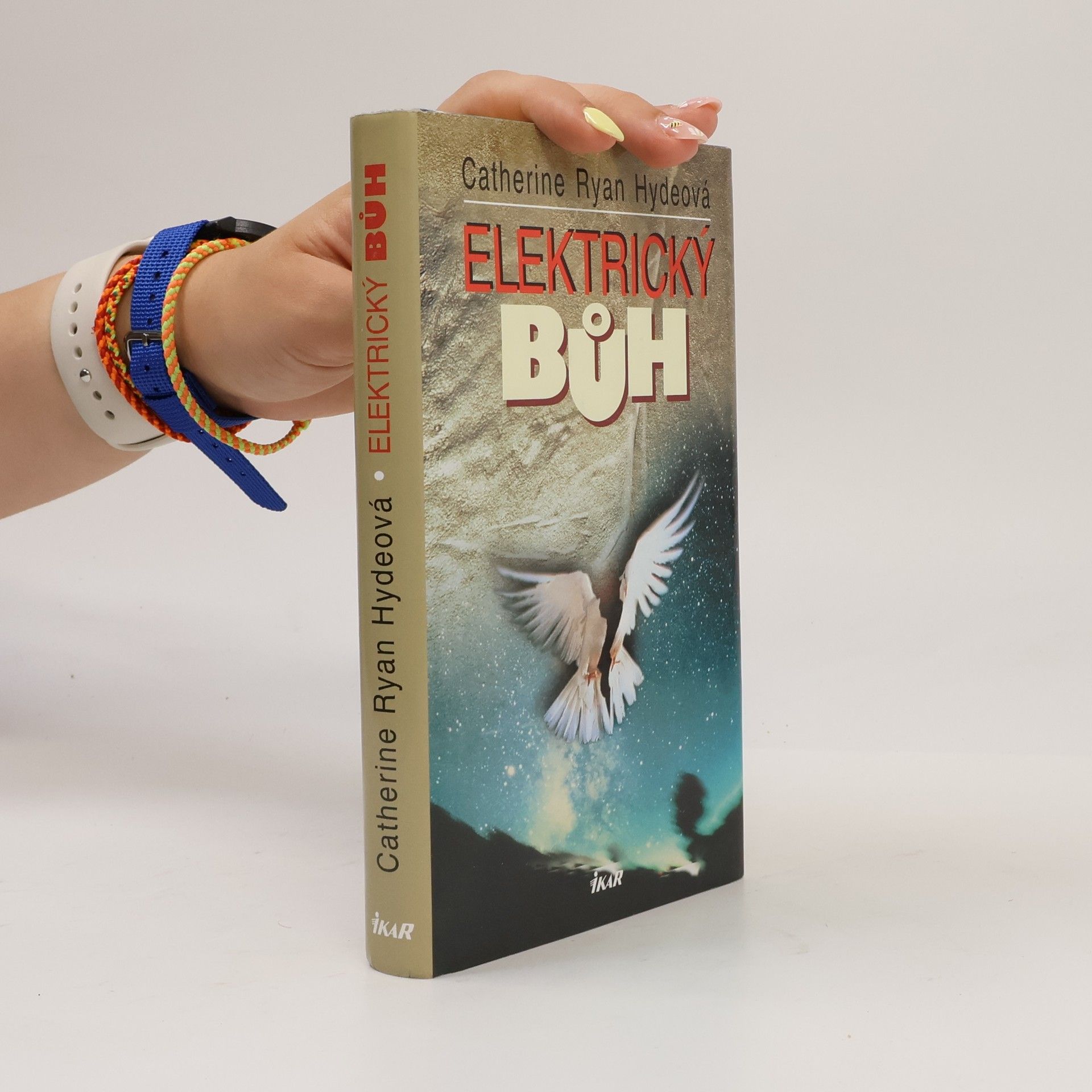 Catherine Ryan Hyde Elektrický Bůh