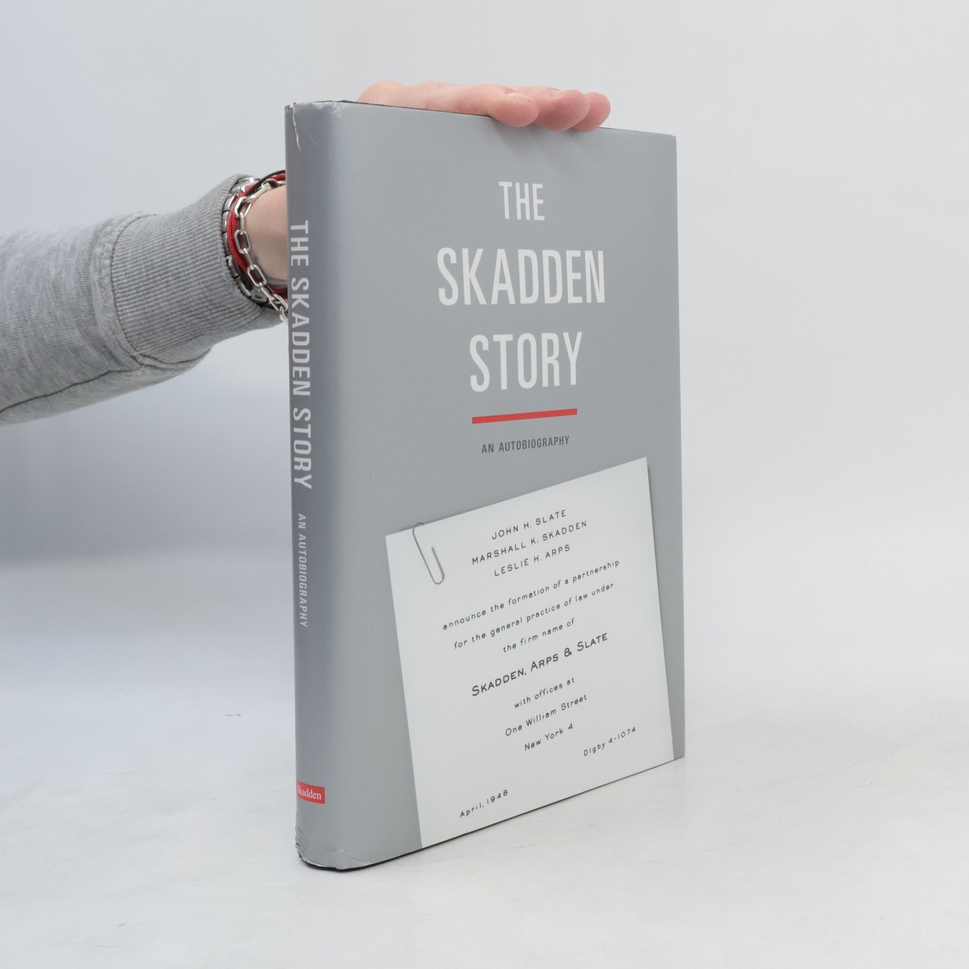 John H. Slate The Skadden Story: An Autobiography