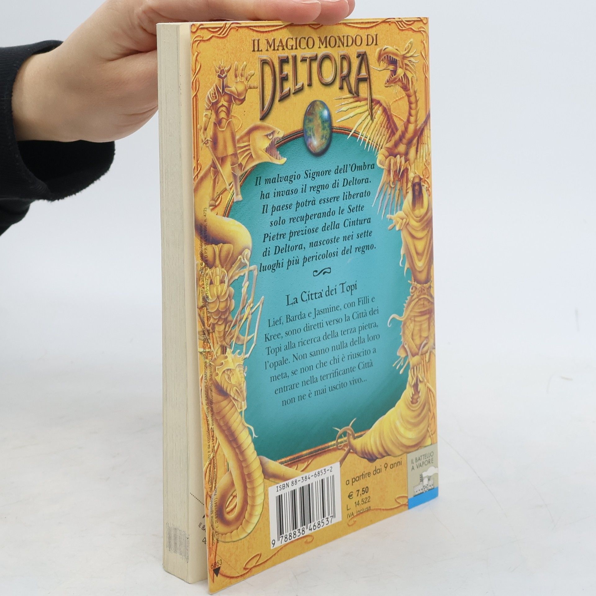 Jennifer Rowe Il magico mondo di Deltora - 3: La città dei topi