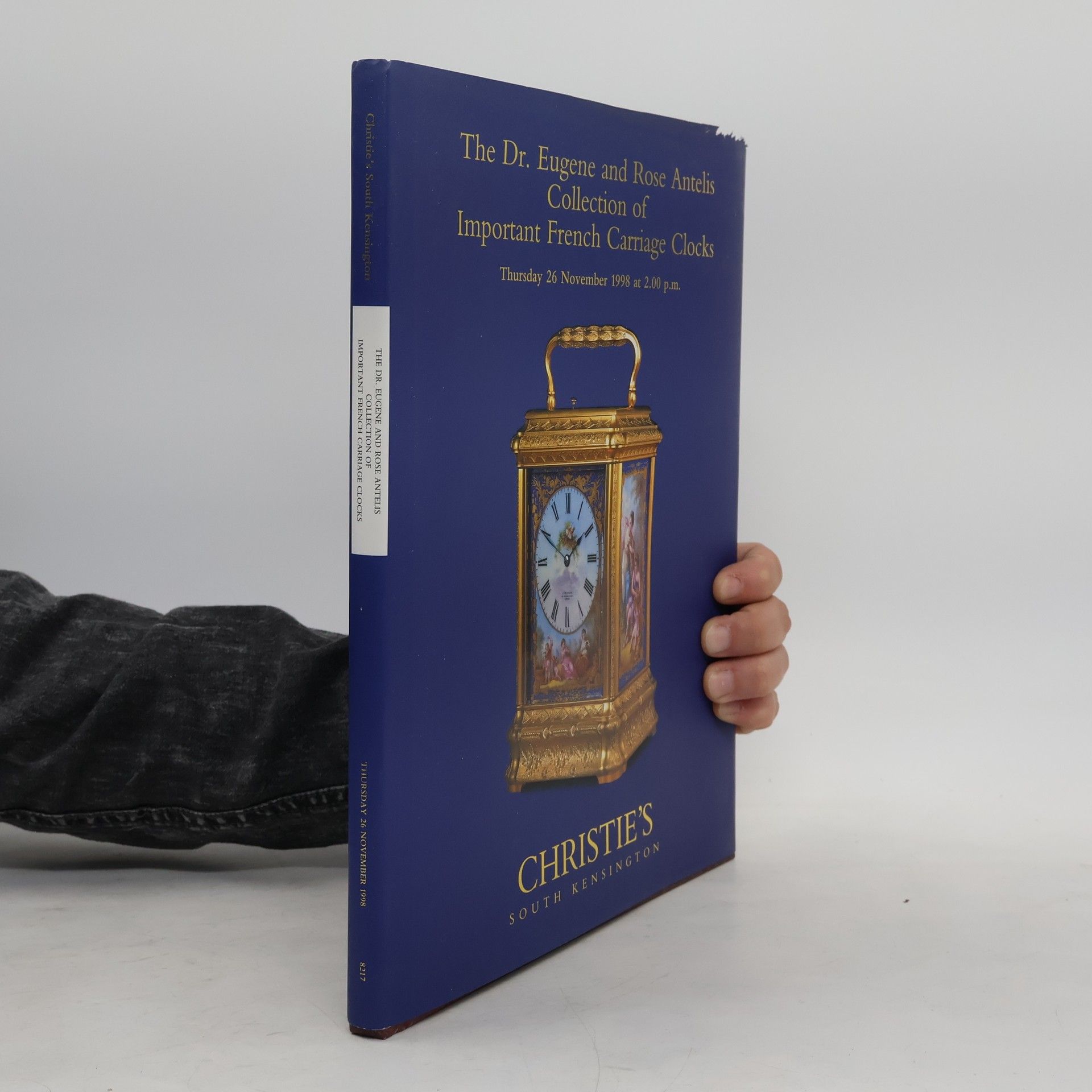 Kolektív autorov The Dr. Eugene and Rose Antelis Collection of Important French Carriage Clocks