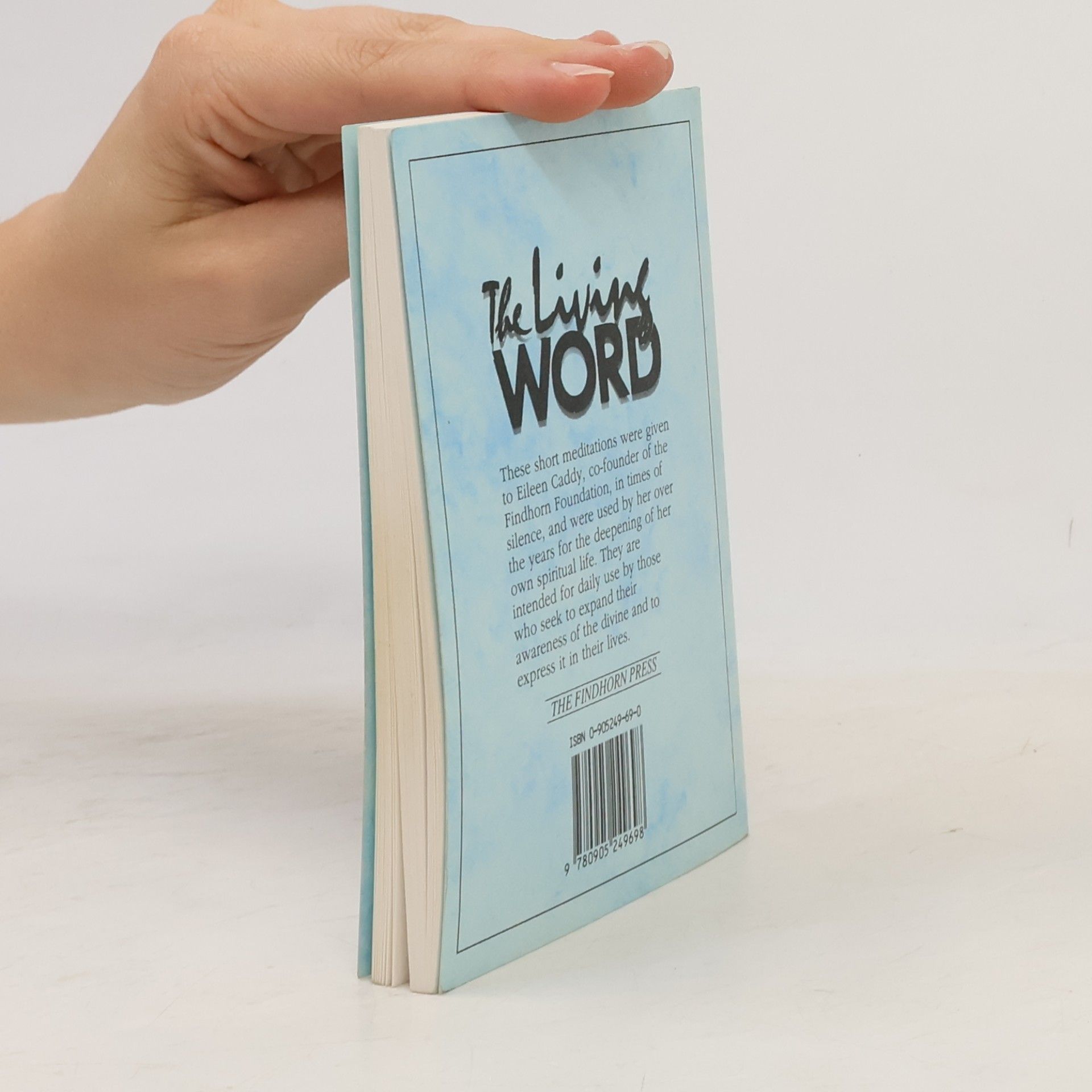 Eileen Caddy The Living Word