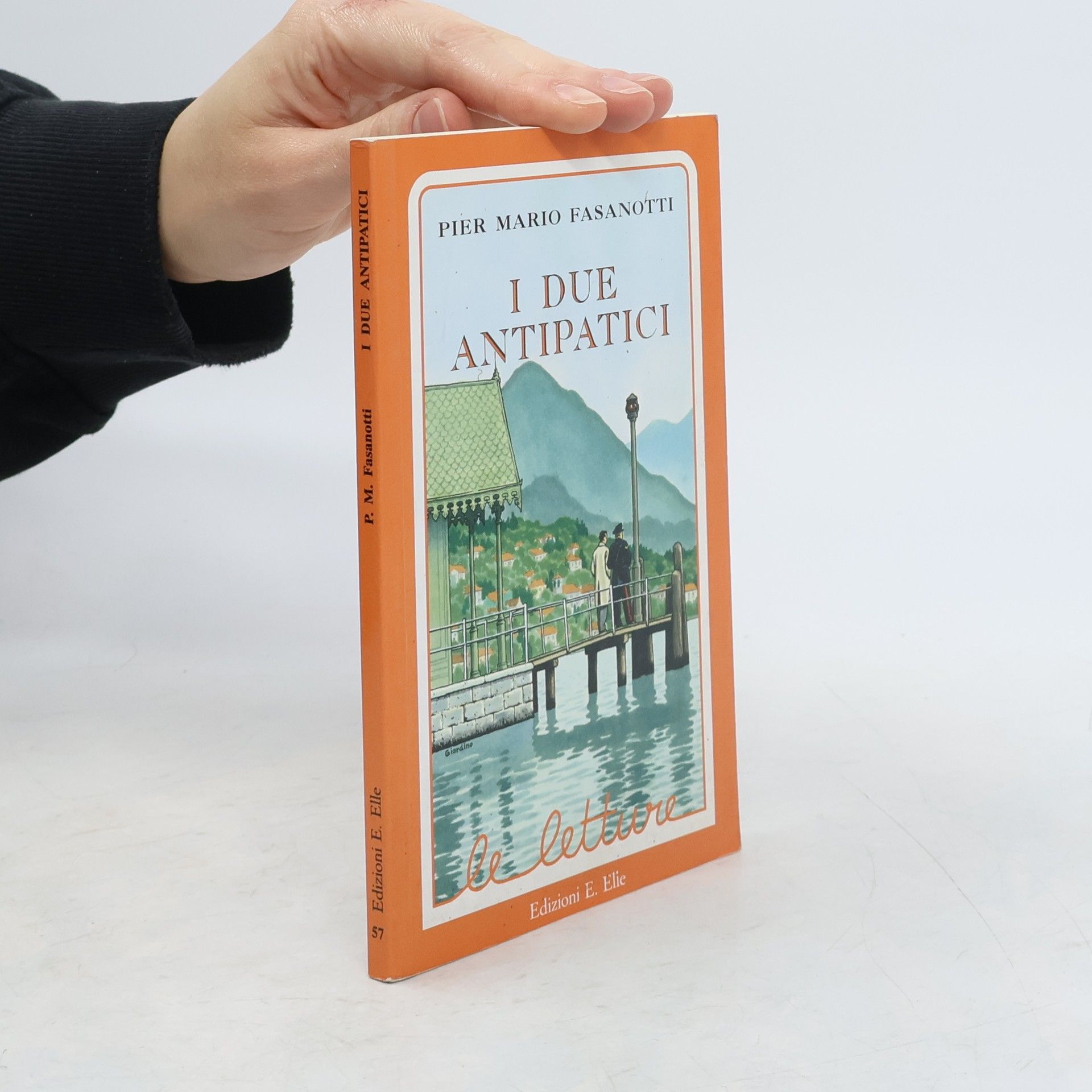 Pier Mario Fasanotti Le letture - 57: I due antipatici