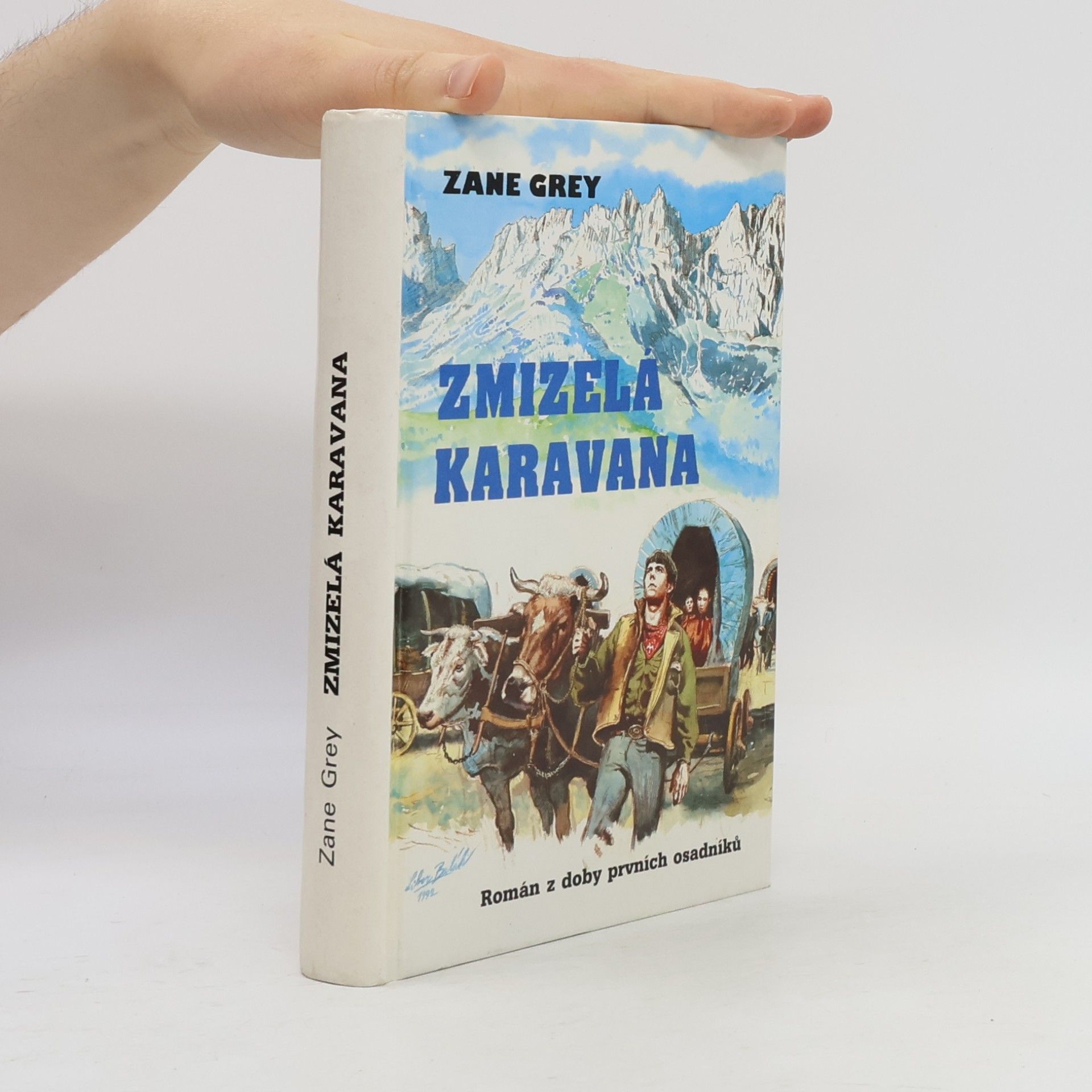 Zane Grey Zmizelá karavana
