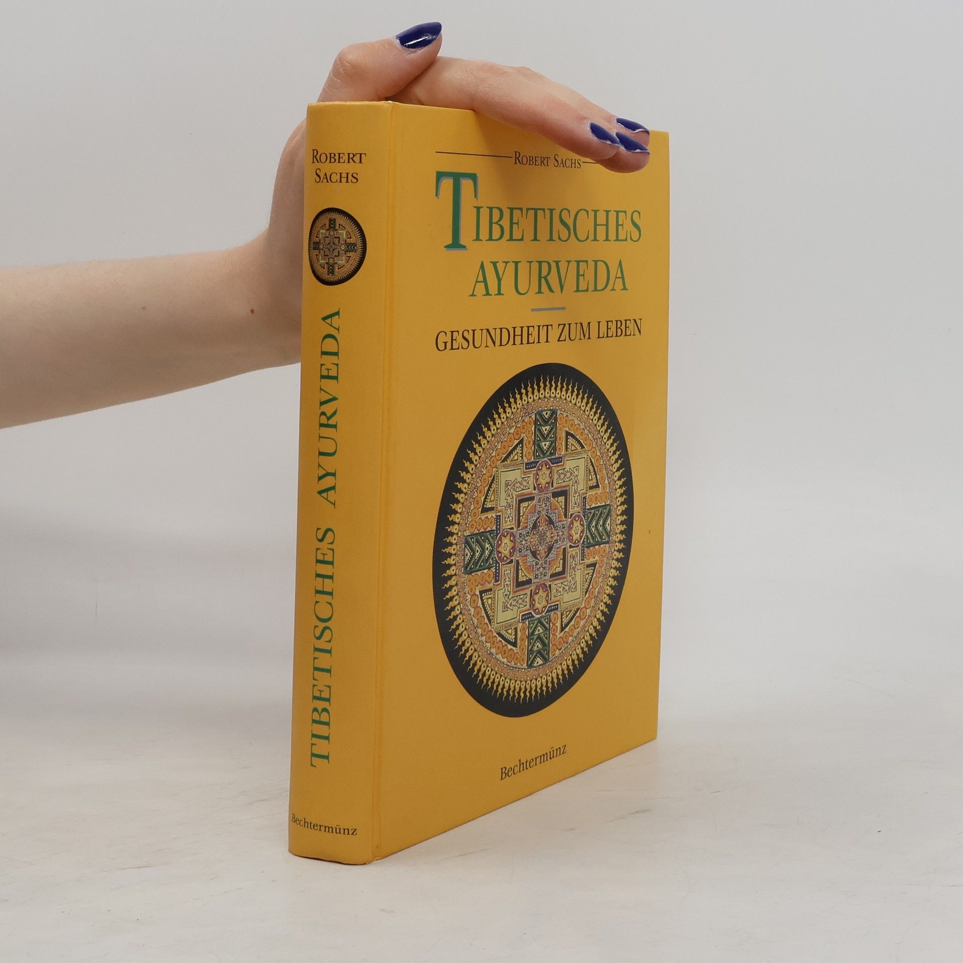 Tibetisches Ayurveda
