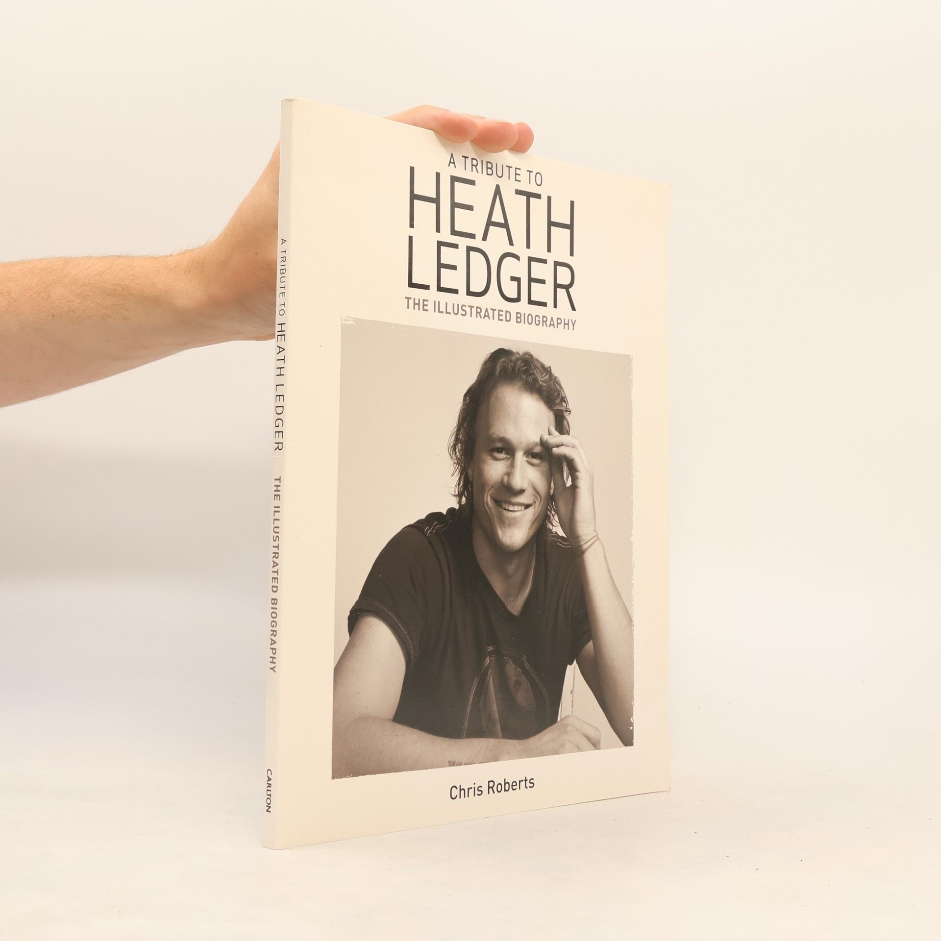 Chris Roberts A Tribute to Heath Ledger