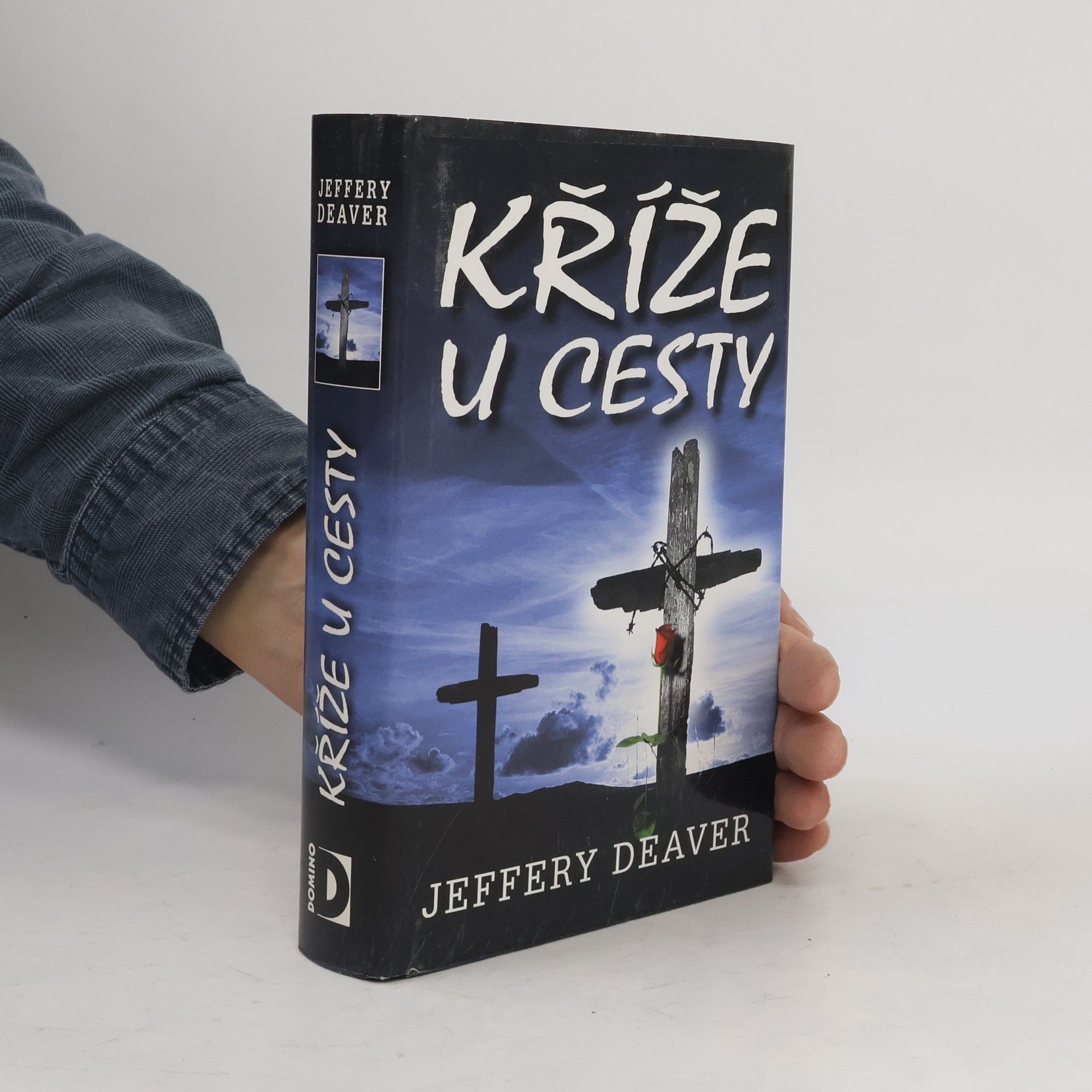 Jeffery Deaver Kříže u cesty