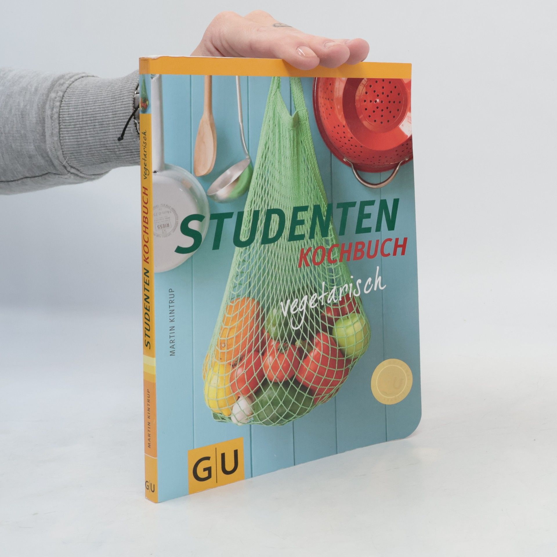 Martin Kintrup Studenten Kochbuch - vegetarisch