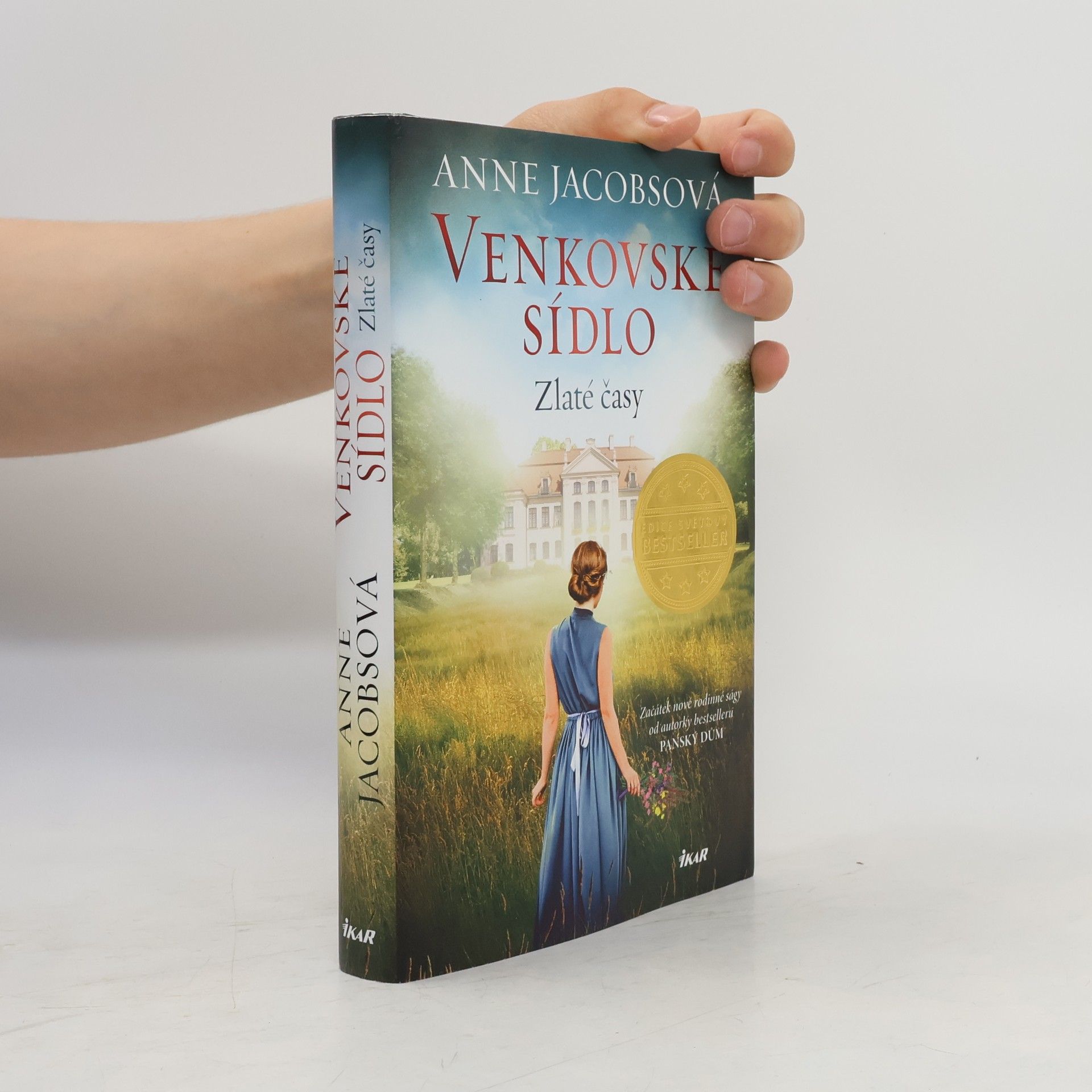 Anne Jacobs Venkovské sídlo. Zlaté časy