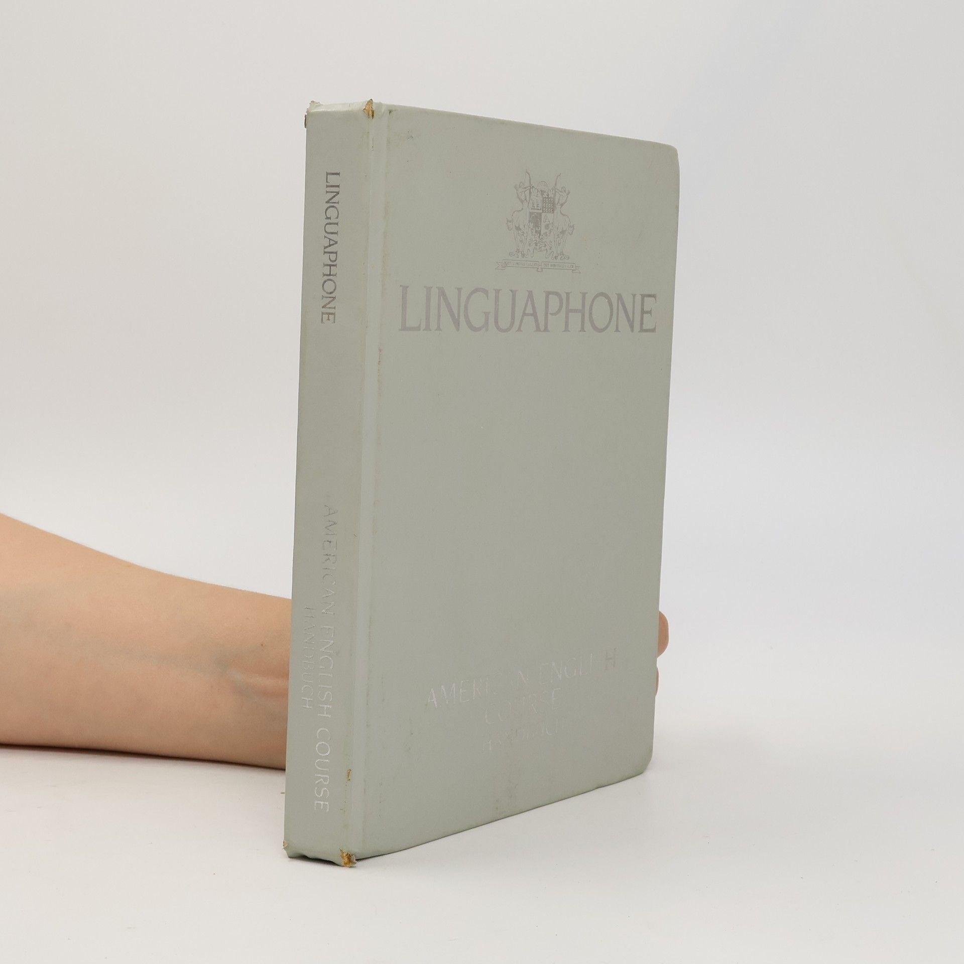 AA.VV. Linguaphone. American English Course. Erläuterungen Wörterverzeichnis Grammatischer Anhang