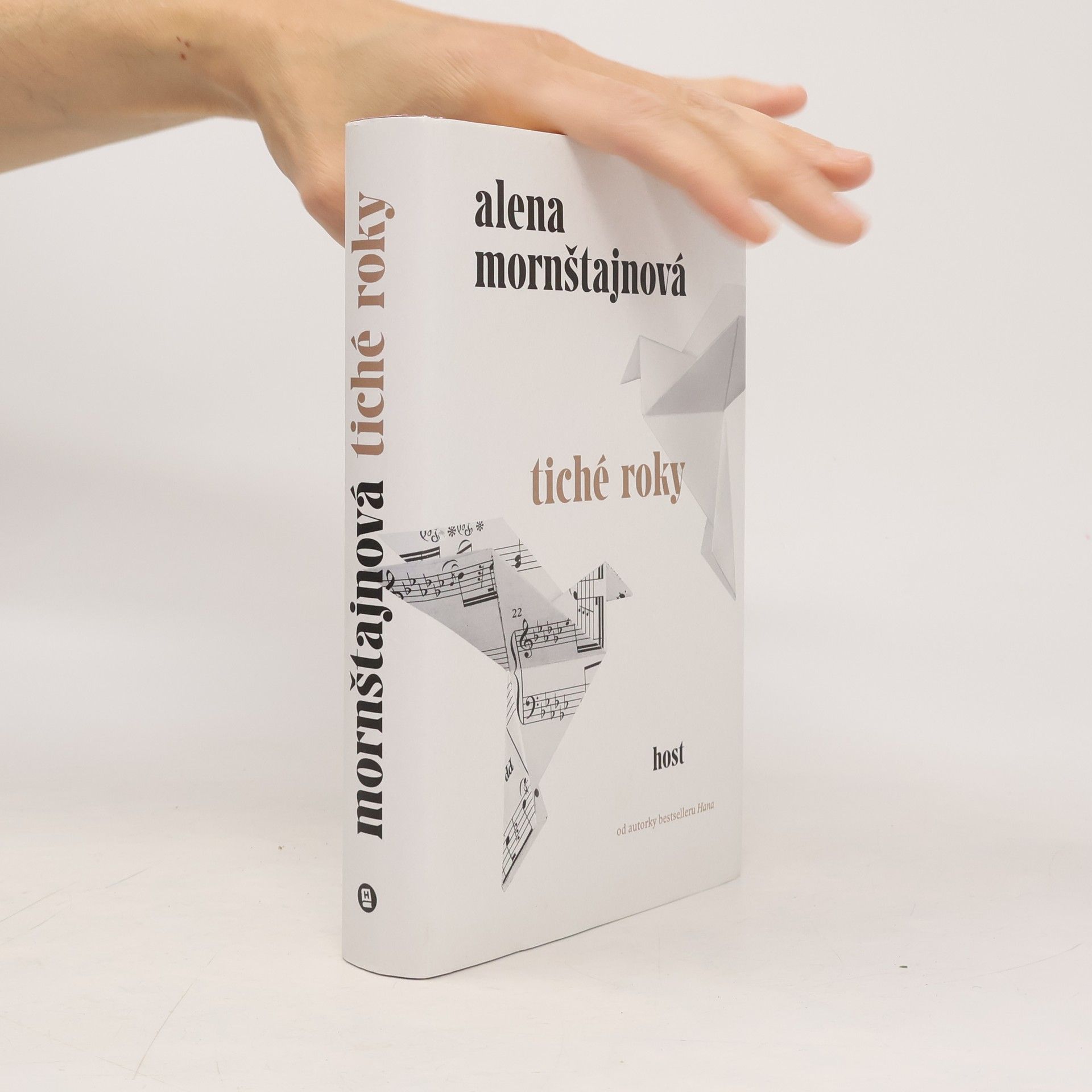 Alena Mornštajnová Tiché roky