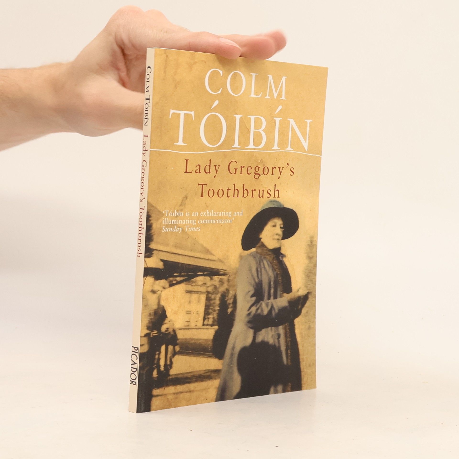 Colm Tóibín Lady Gregory's Toothbrush