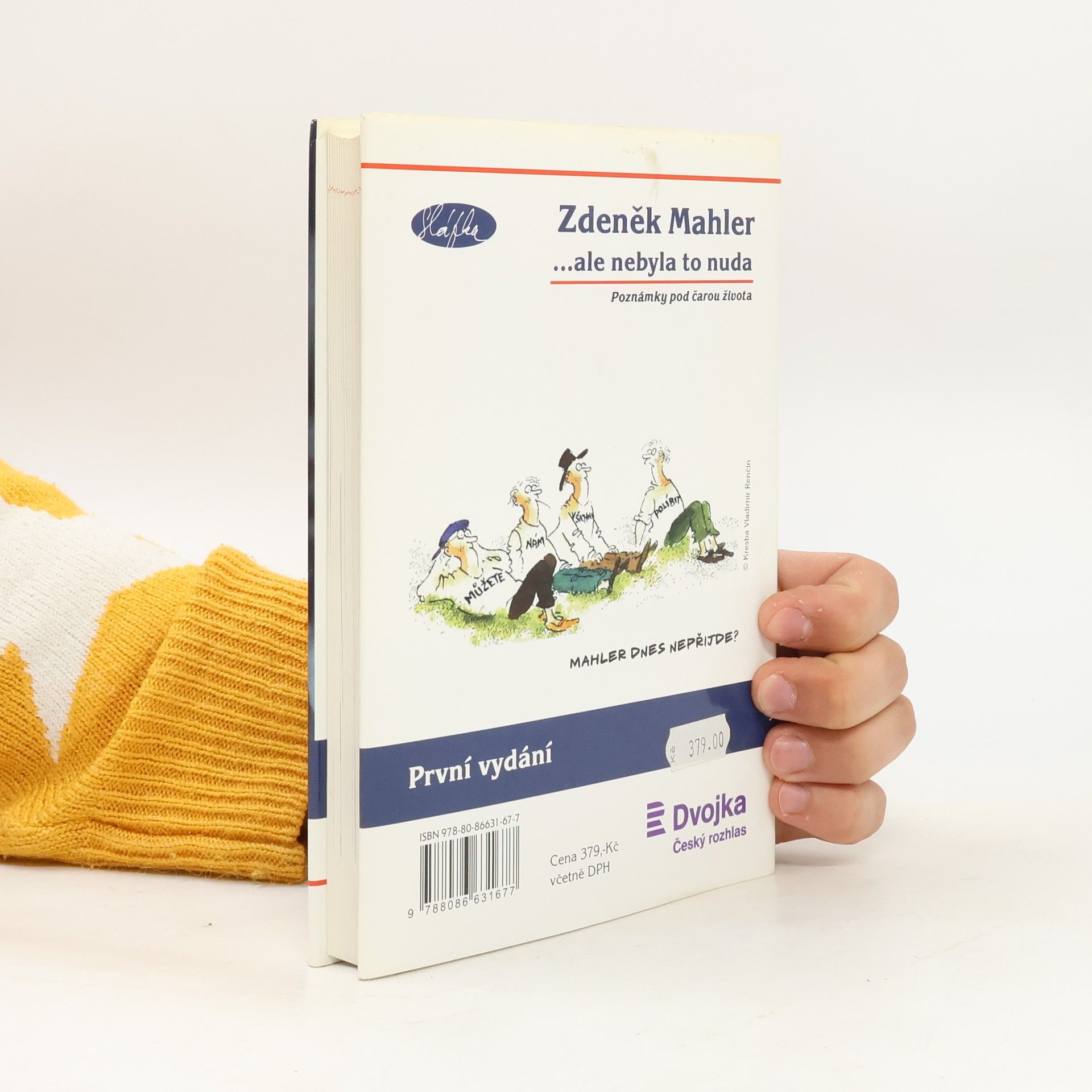 Zdeněk Mahler ...ale nebyla to nuda