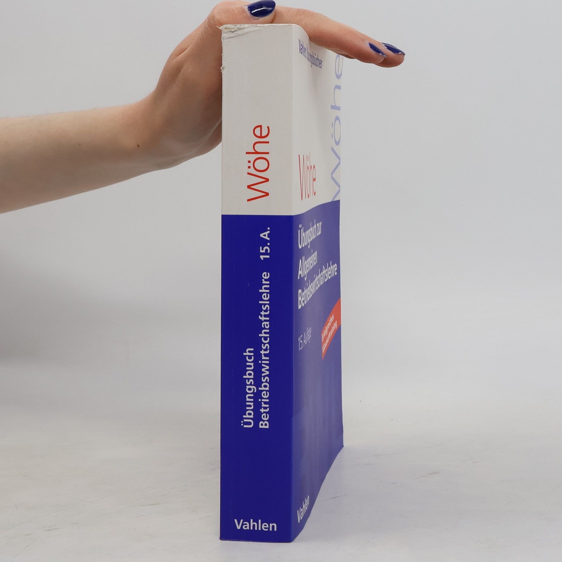 Günter Wöhe Übungsbuch zur Einführung in die Allgemeine Betriebswirtschaftslehre
