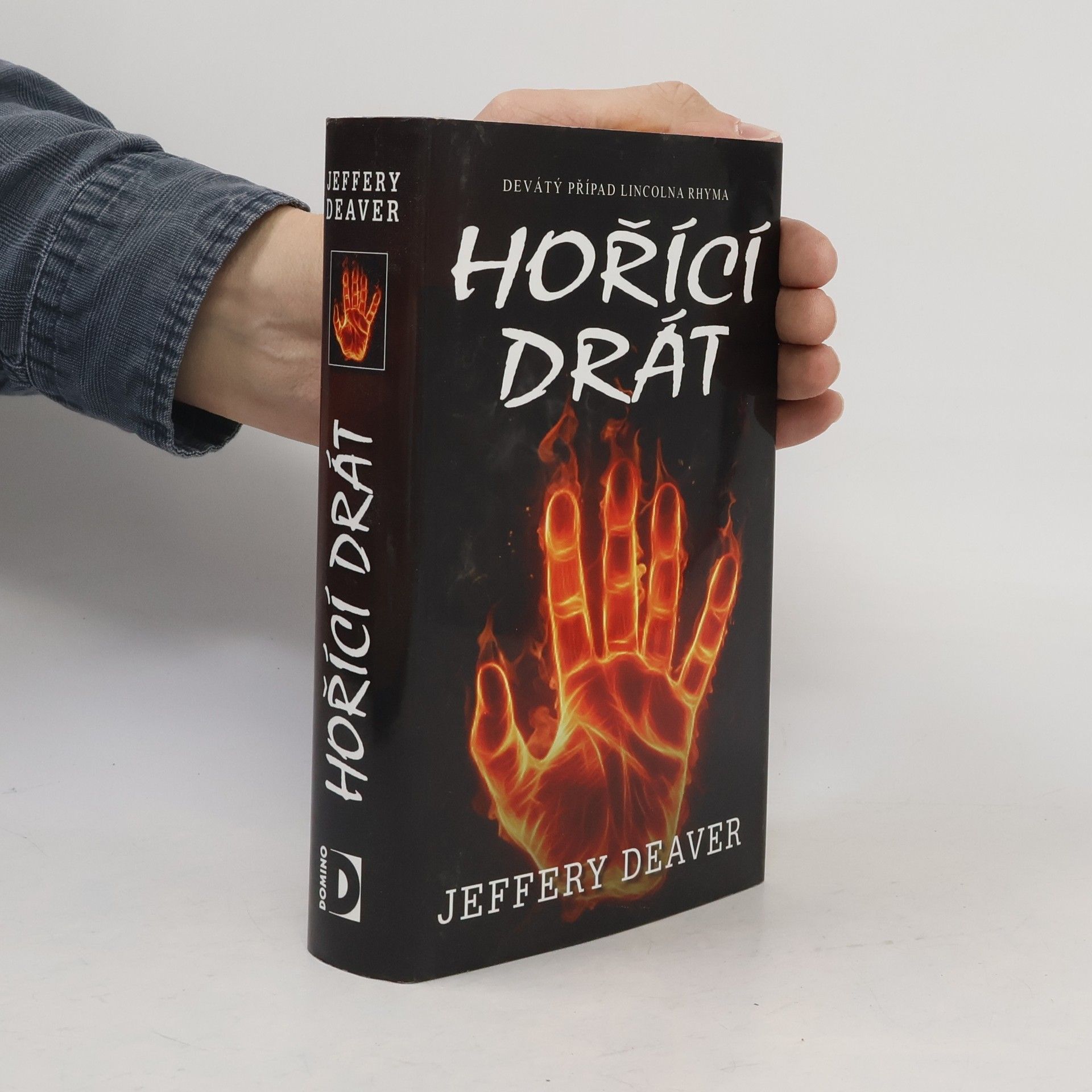Jeffery Deaver Hořící drát