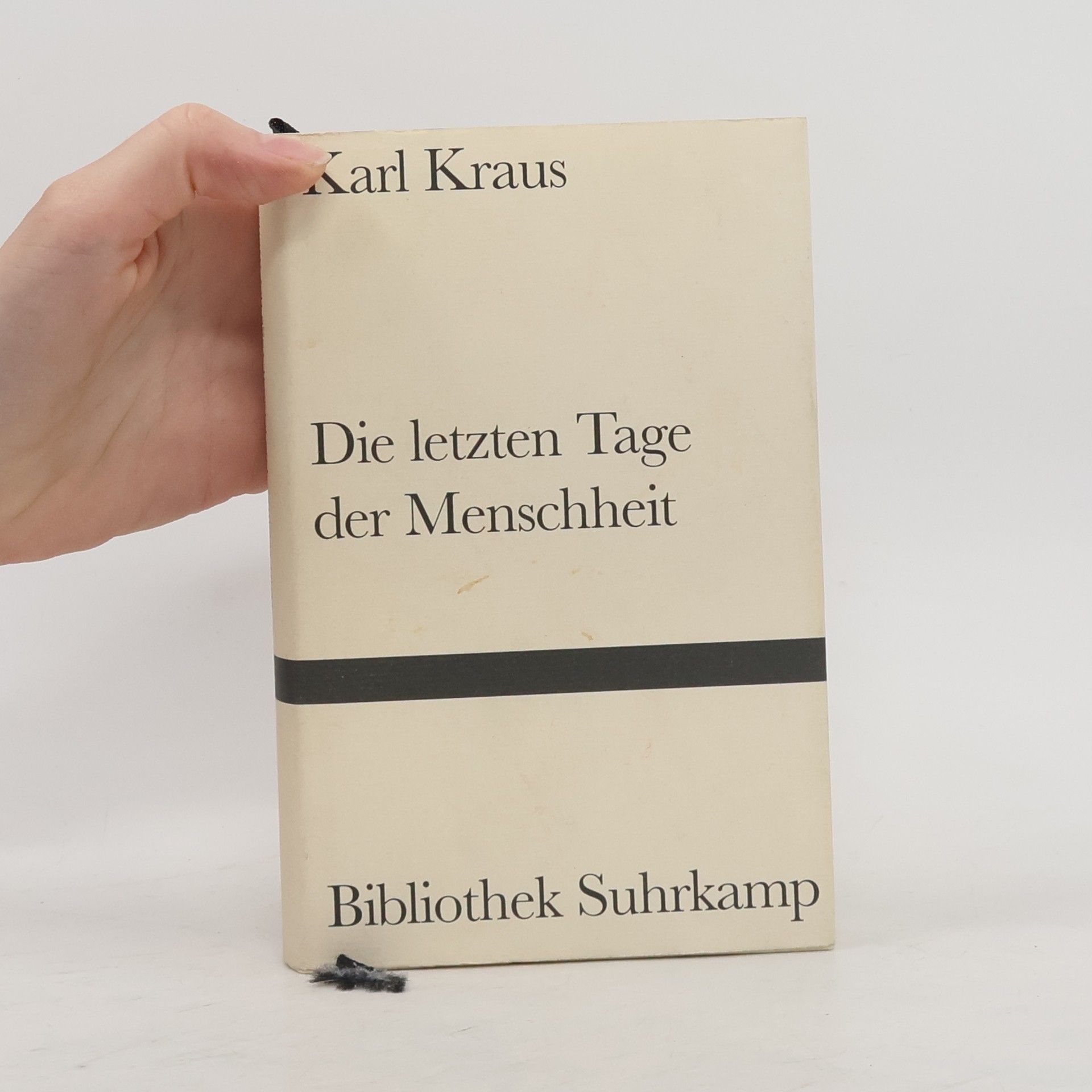 Karl Kraus Die letzten Tage der Menschheit