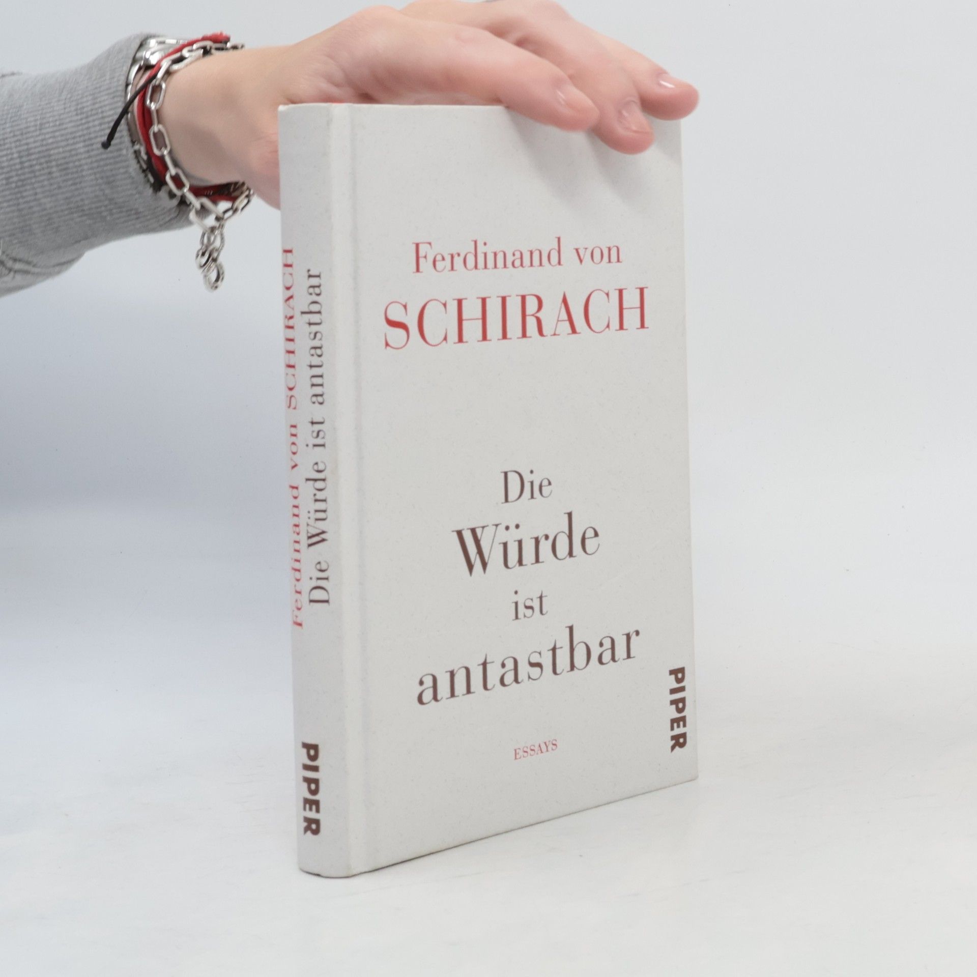 Ferdinand von Schirach Die Würde ist antastbar