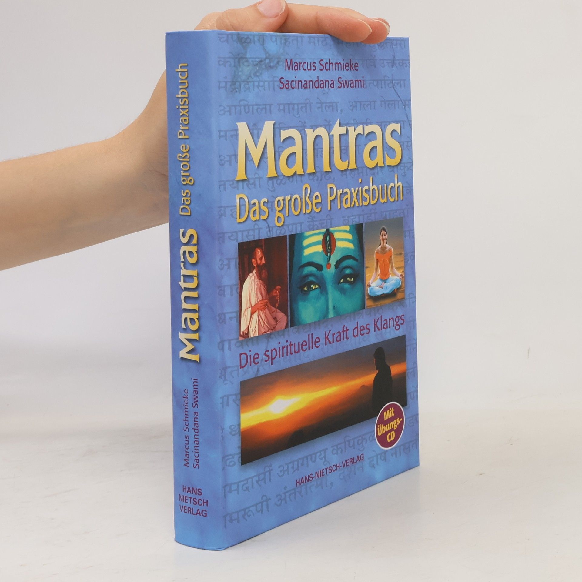 Swami Sacinandana Das große Praxisbuch der Mantras