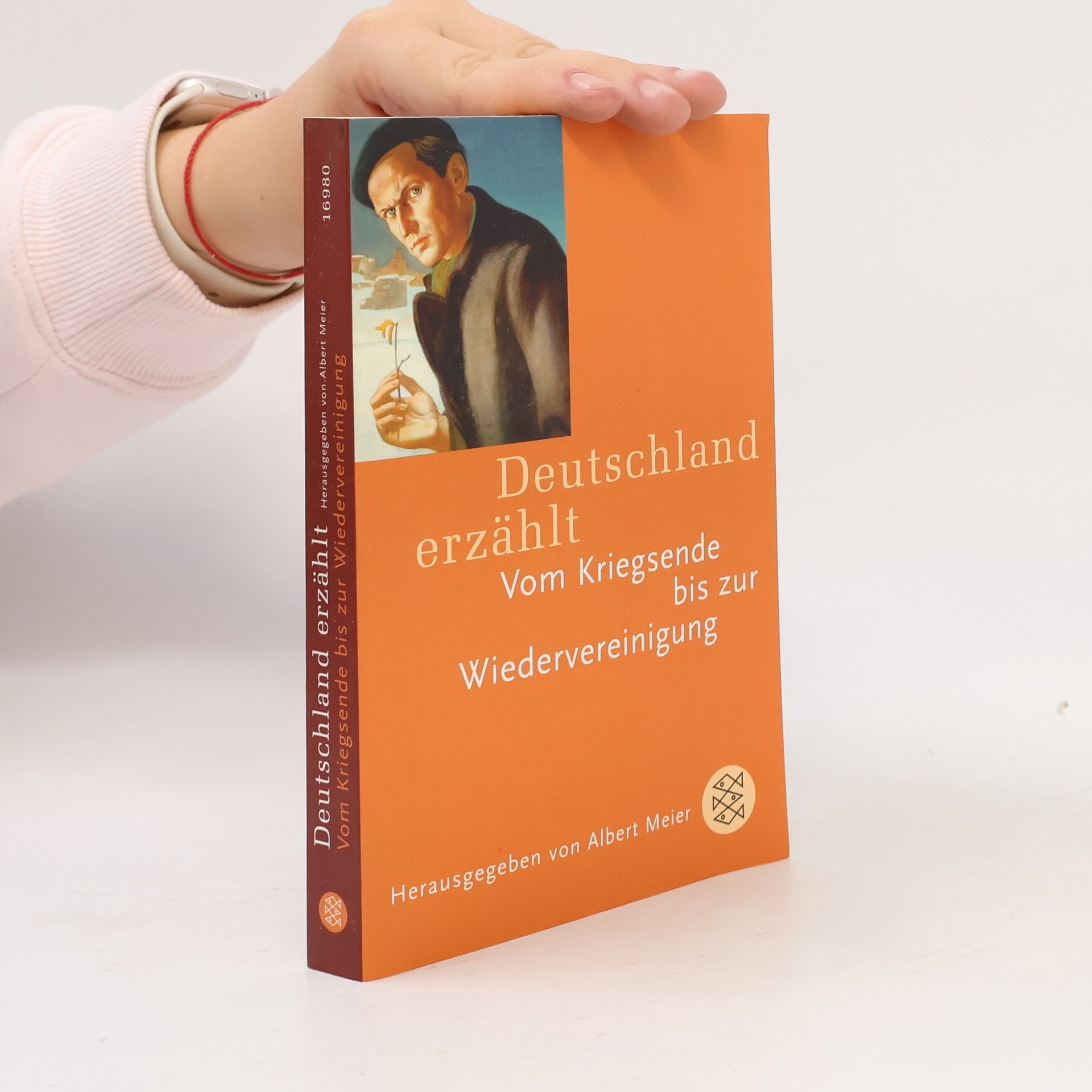 Albert Meier Deutschland erzählt vom Kriegsende bis zur Wiedervereinigung - Originalausgabe