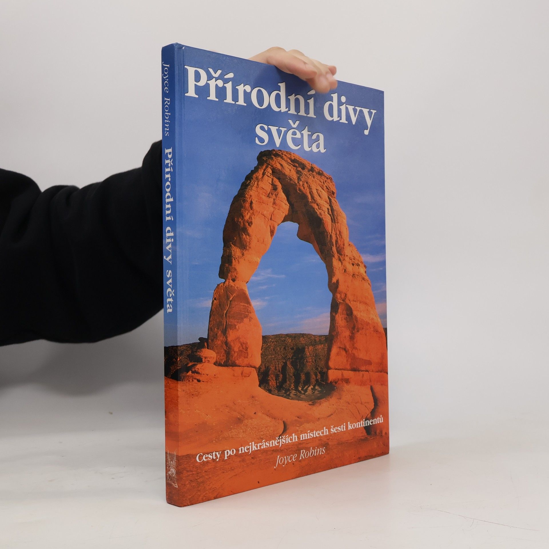 Joyce Robins Přírodní divy světa
