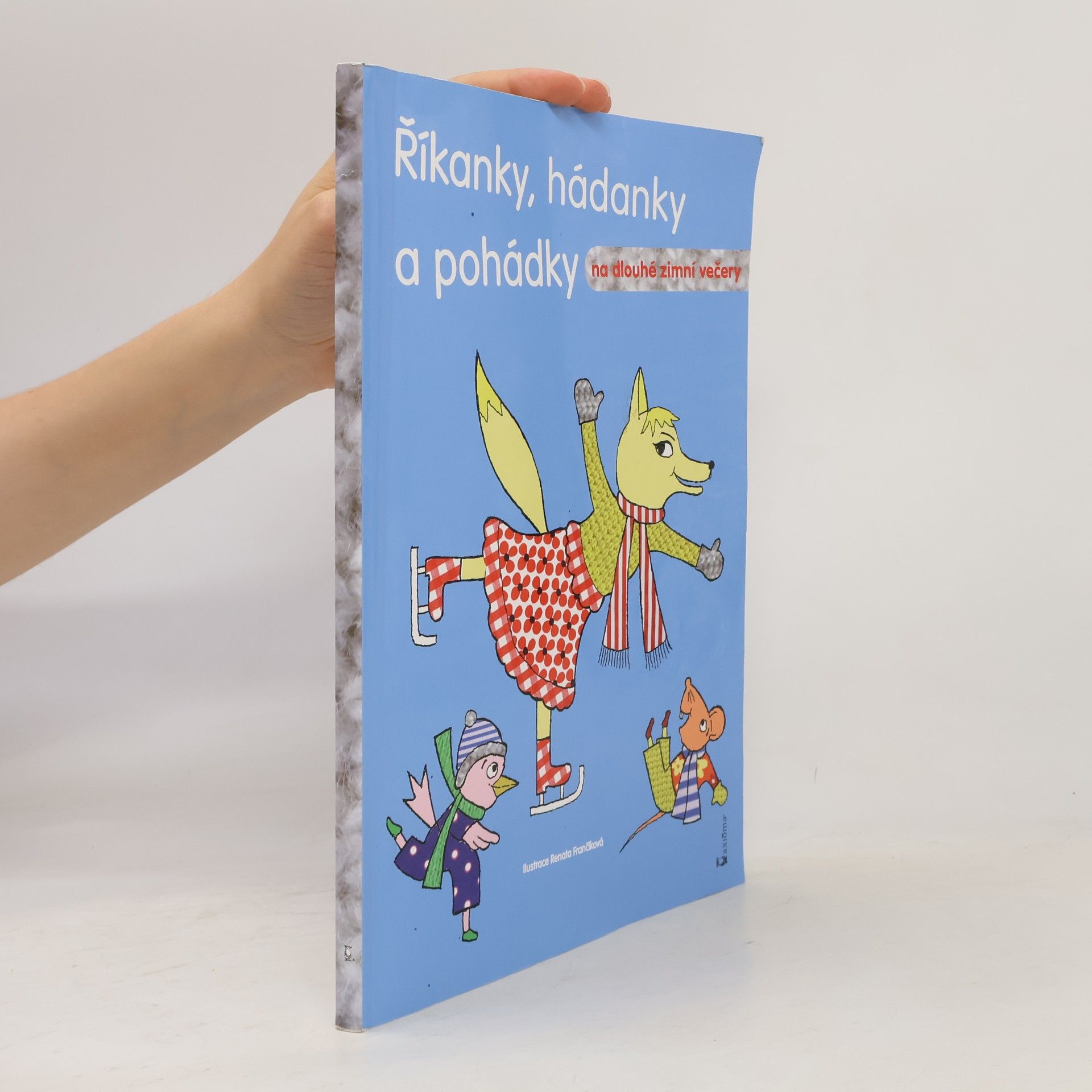Renata Frančíková Říkanky, hádanky a pohádky (Na dlouhé zimní večery)