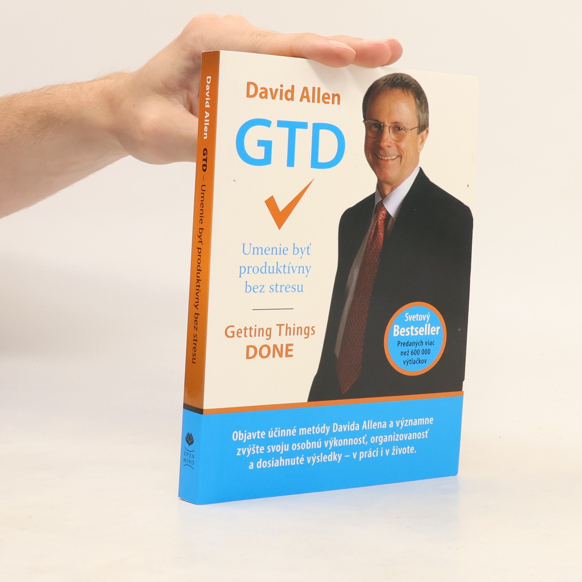 David Allen GTD - Umenie byť produktívny bez stresu