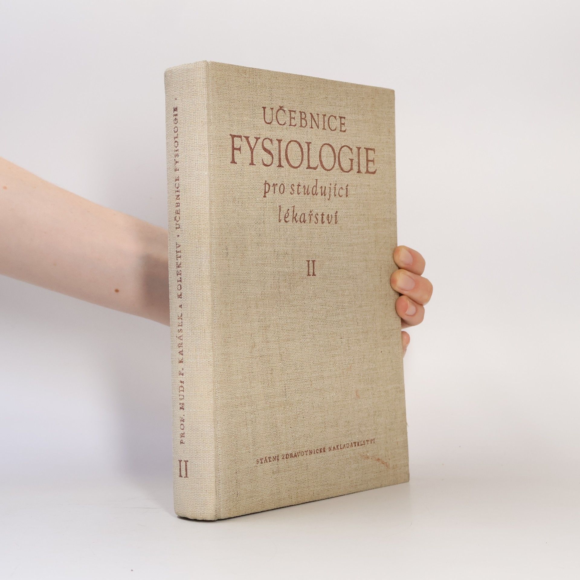 František Karásek Učebnice fysiologie pro studující lékařství II.