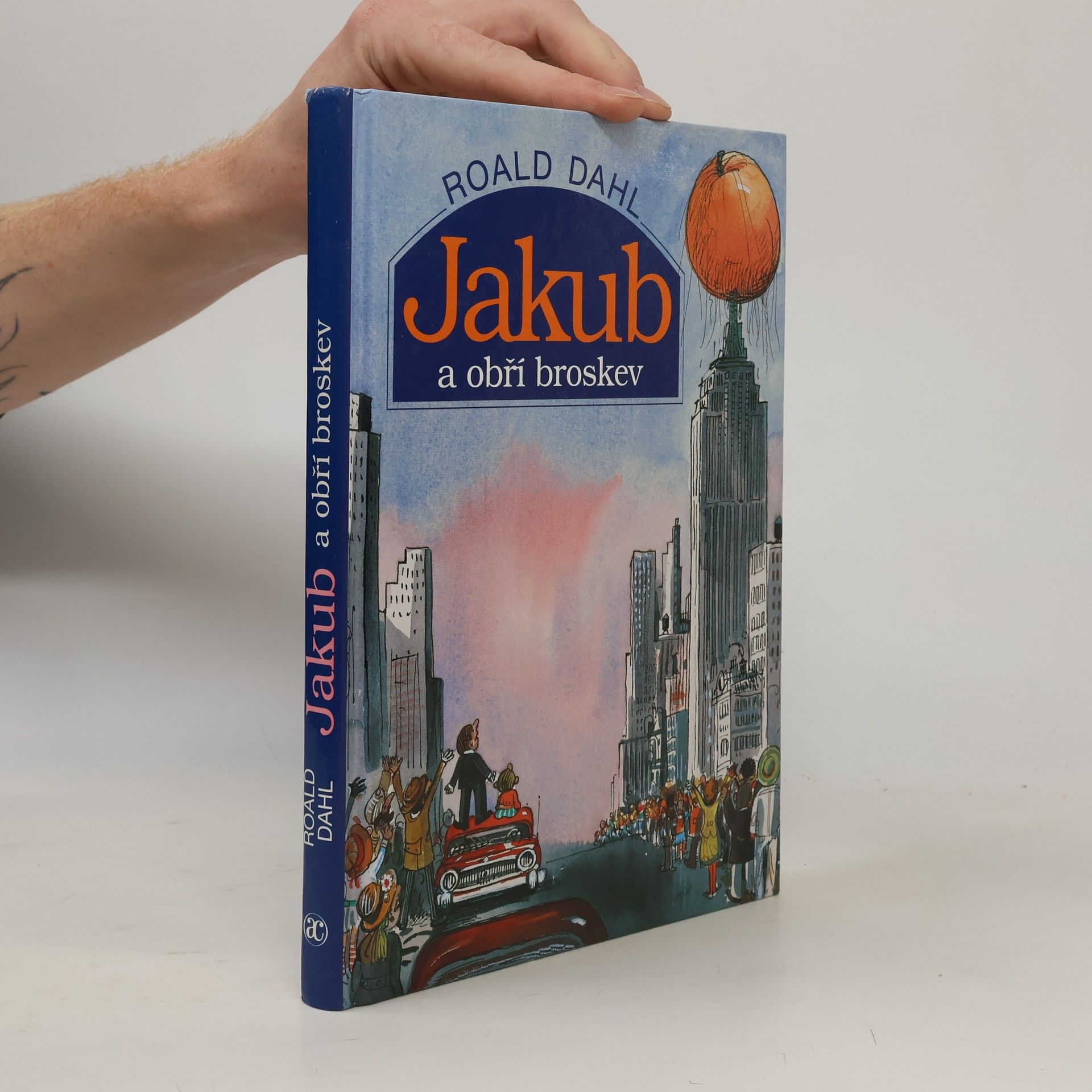 Roald Dahl Jakub a obří broskev