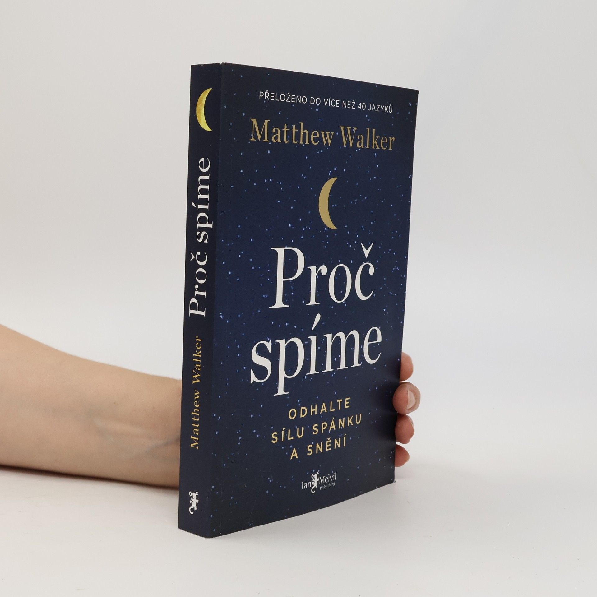 Matthew Walker Proč spíme