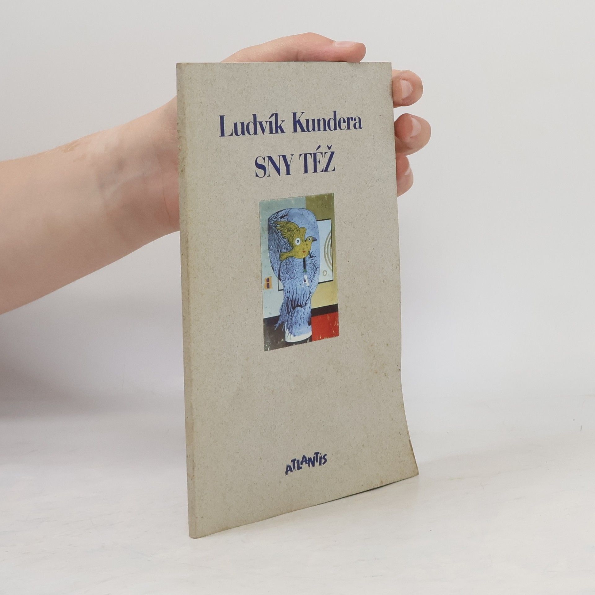Ludvík Kundera Sny též: poezie 1989-1995