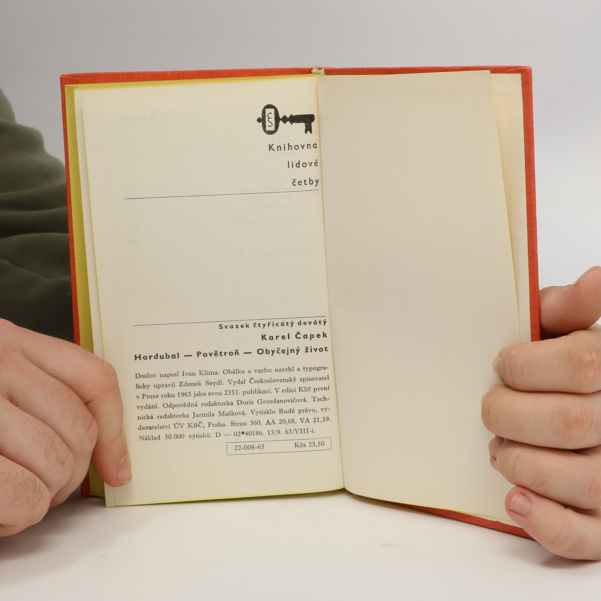 Karel Čapek Hordubal. Povětroň. Obyčejný život