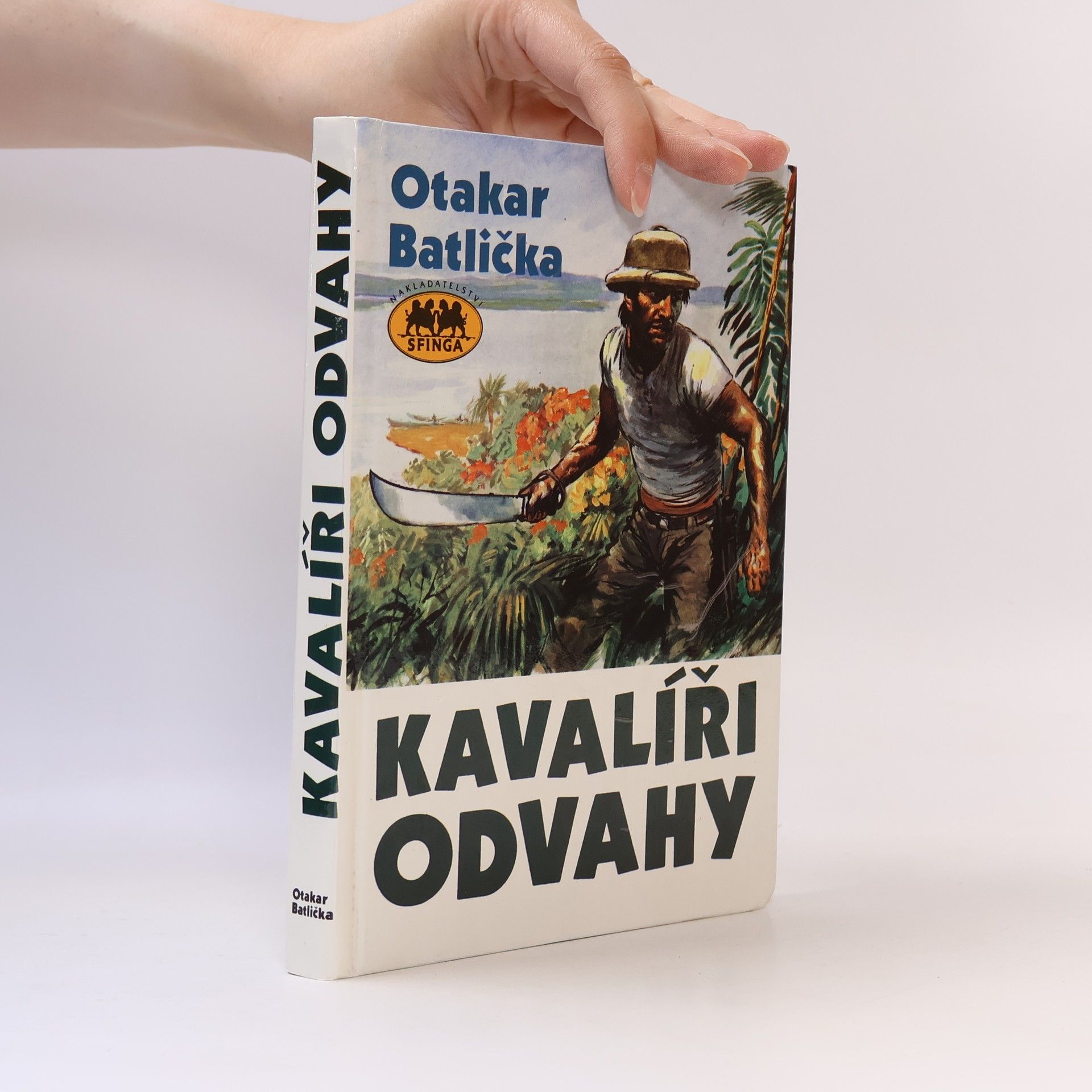 Otakar Batlička Kavalíři odvahy