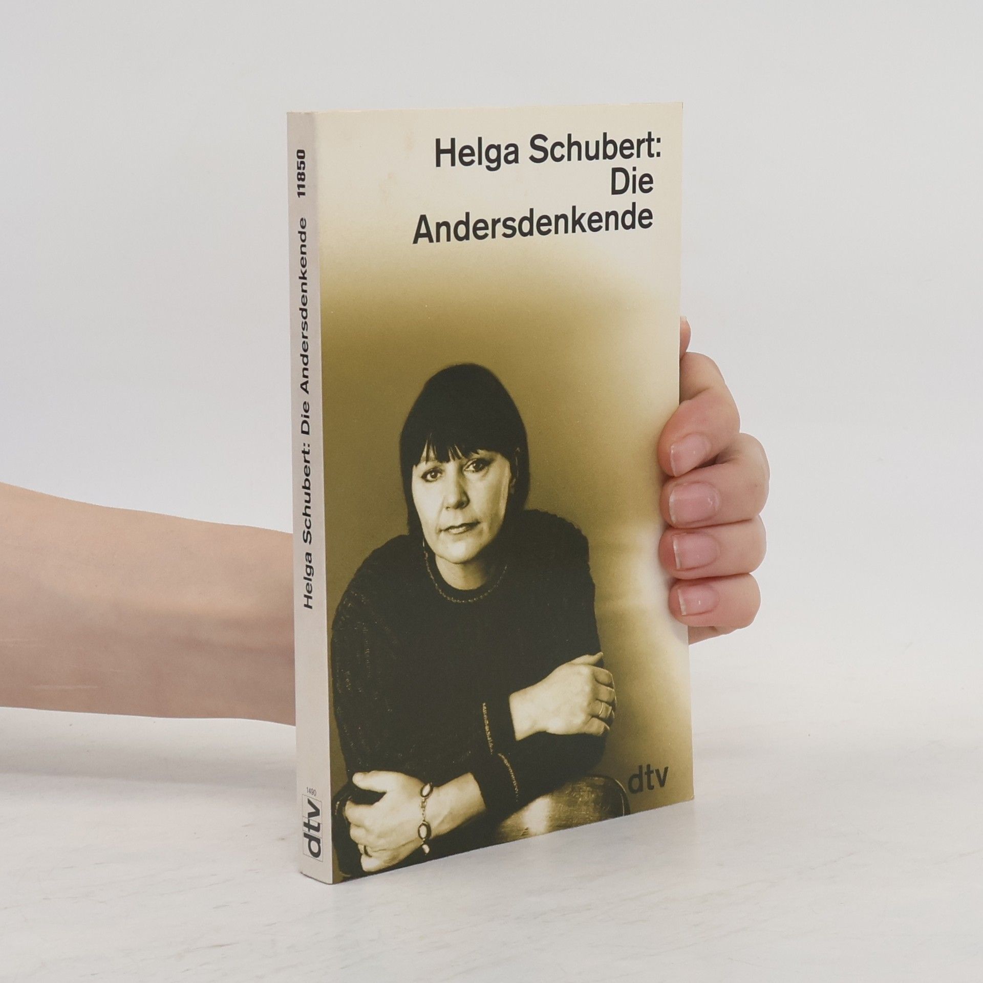 Helga Schubert dtv Literatur: Die Andersdenkende