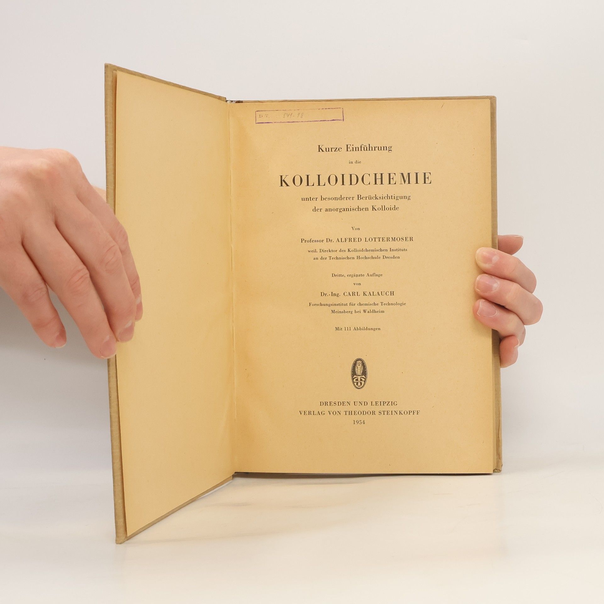 Alfred Lottermoser Kurze Einführung in die Kolloidchemie