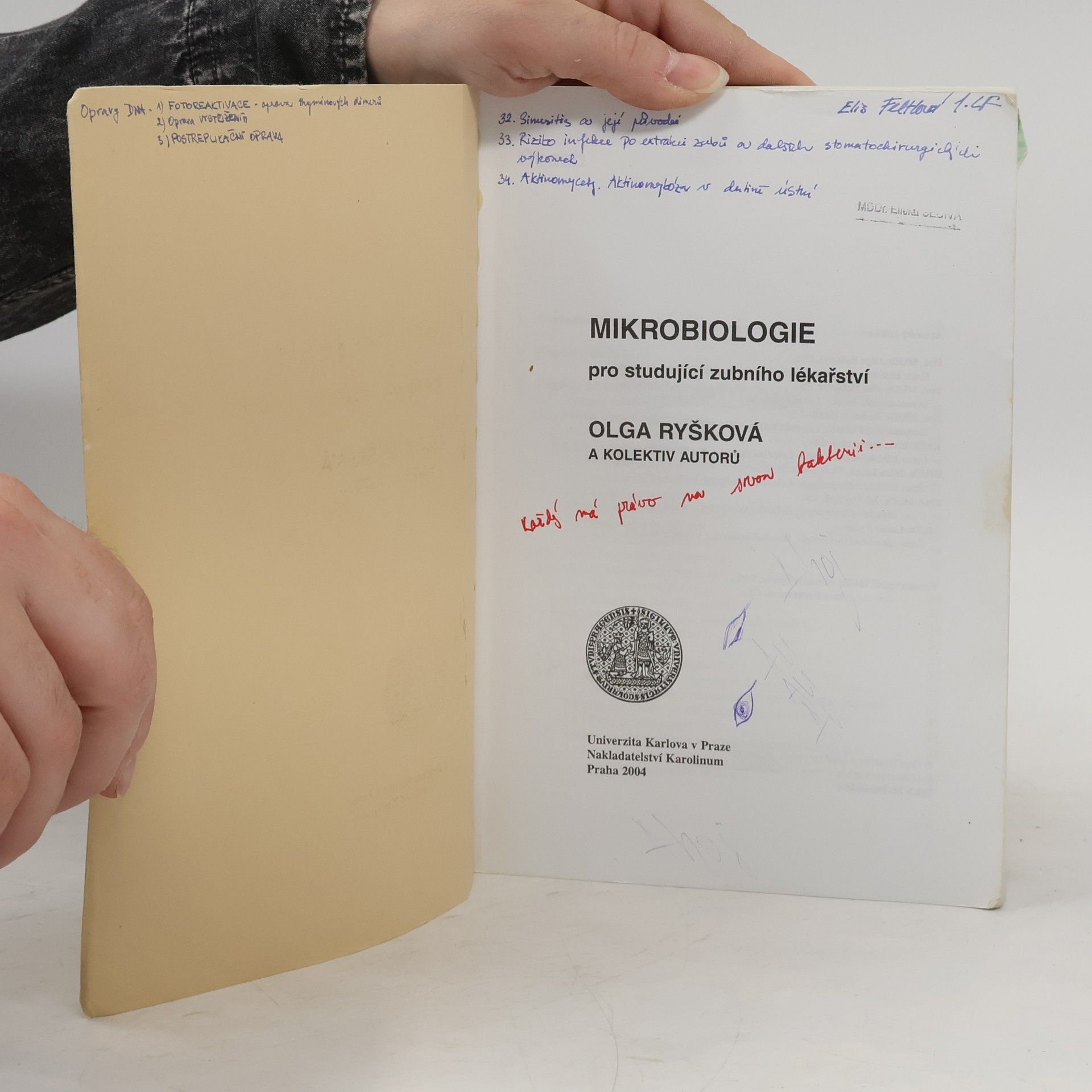 Olga Ryšková Mikrobiologie pro studující zubního lékařství