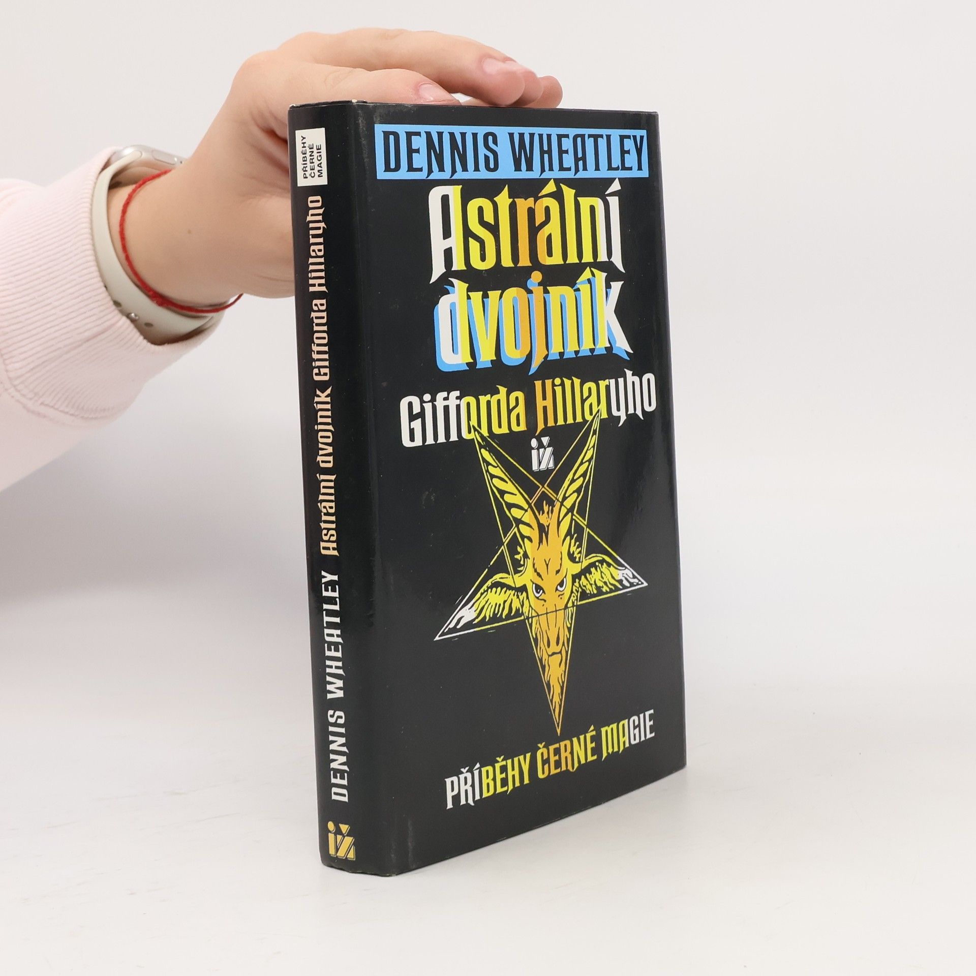 Dennis Wheatley Astrální dvojník Gifforda Hillaryho