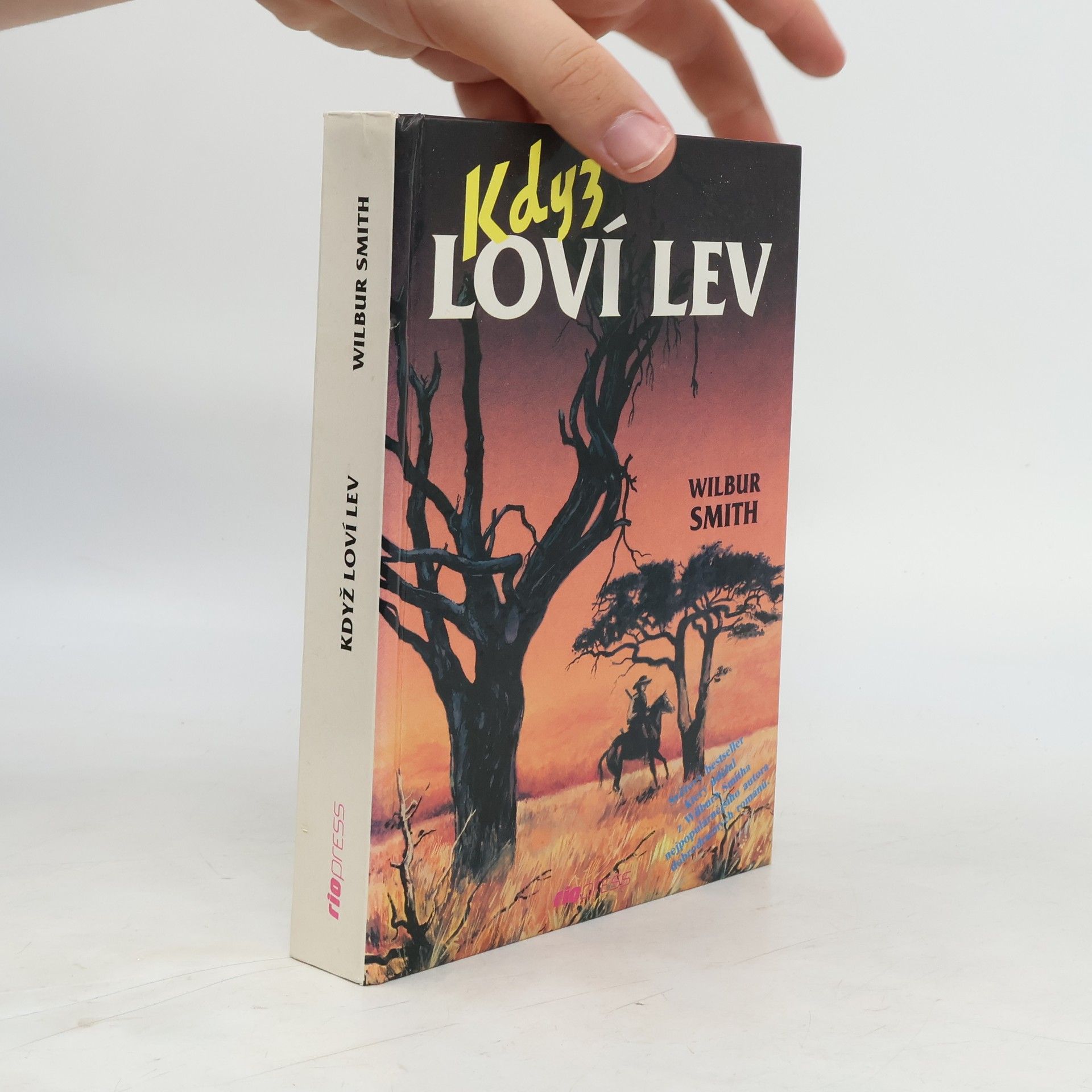 Wilbur A. Smith Když loví lev