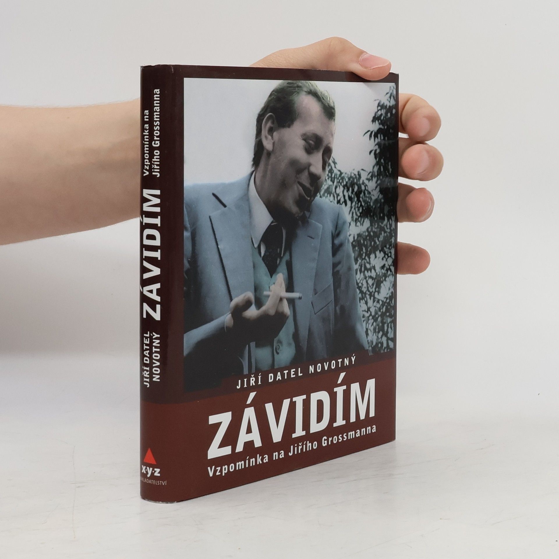Jiří Datel Novotný Závidím. Vzpomínka na Jiřího Grossmanna