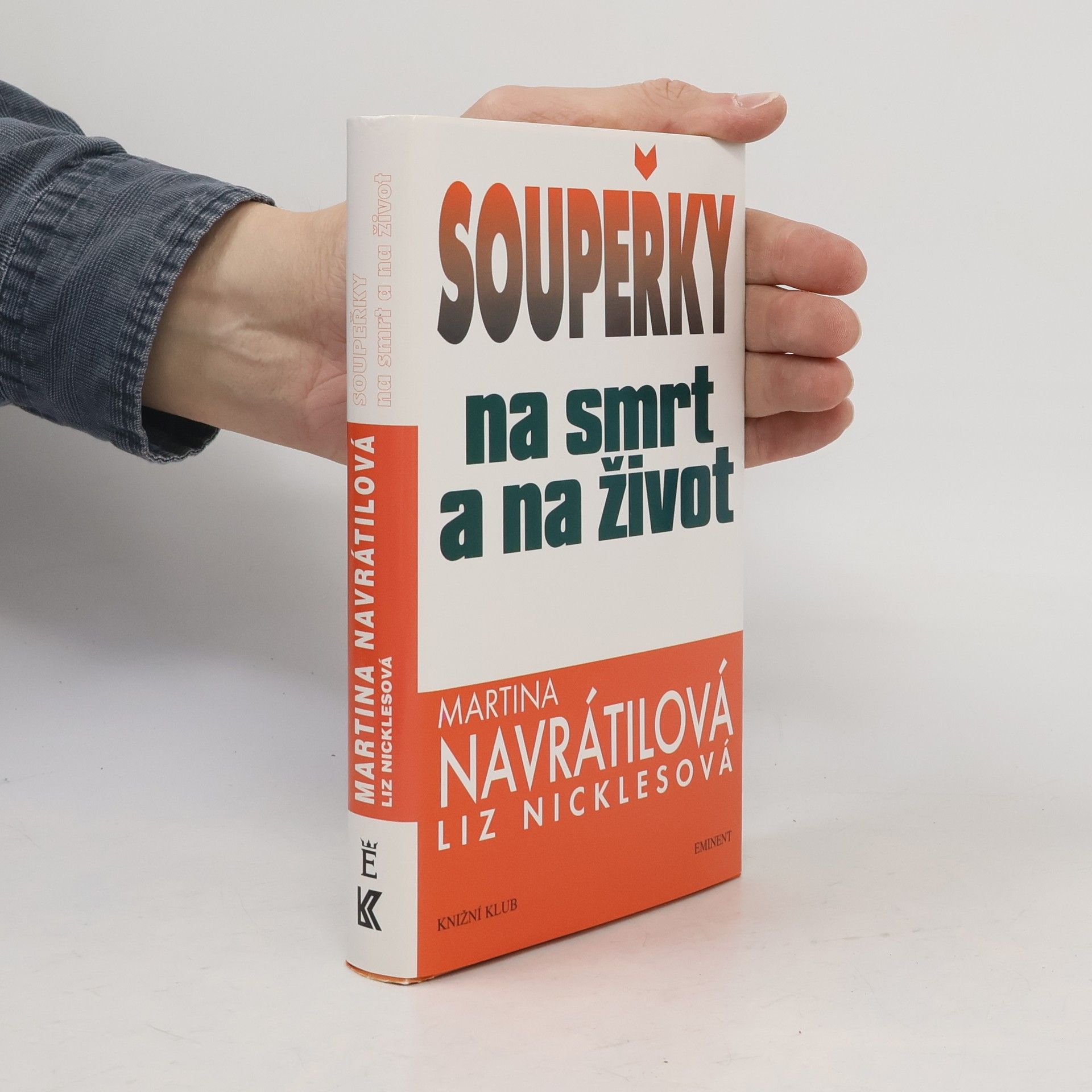 Martina Navrátilová Soupeřky na smrt a na život