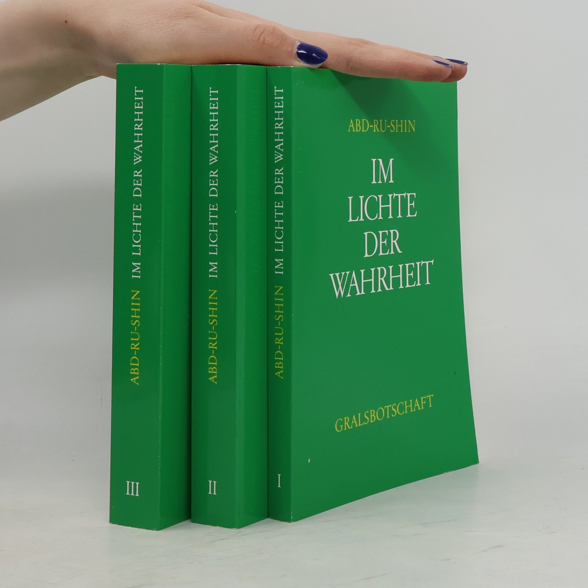 Abd Ru Shin Im Lichte der Wahrheit I-III