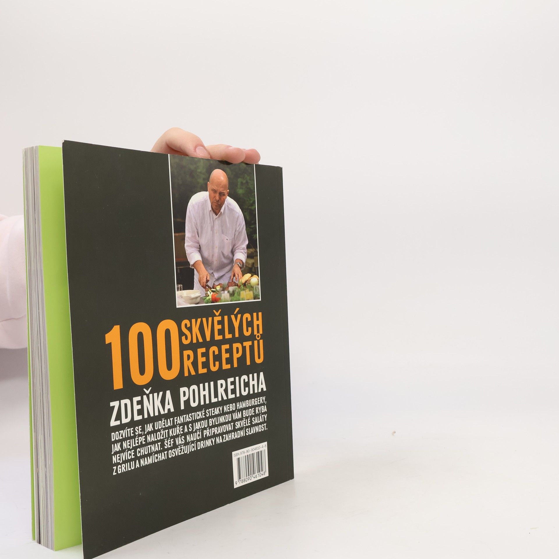 Zdeněk Pohlreich Šéf na grilu. 100 skvělých receptů Zdeňka Pohlreicha