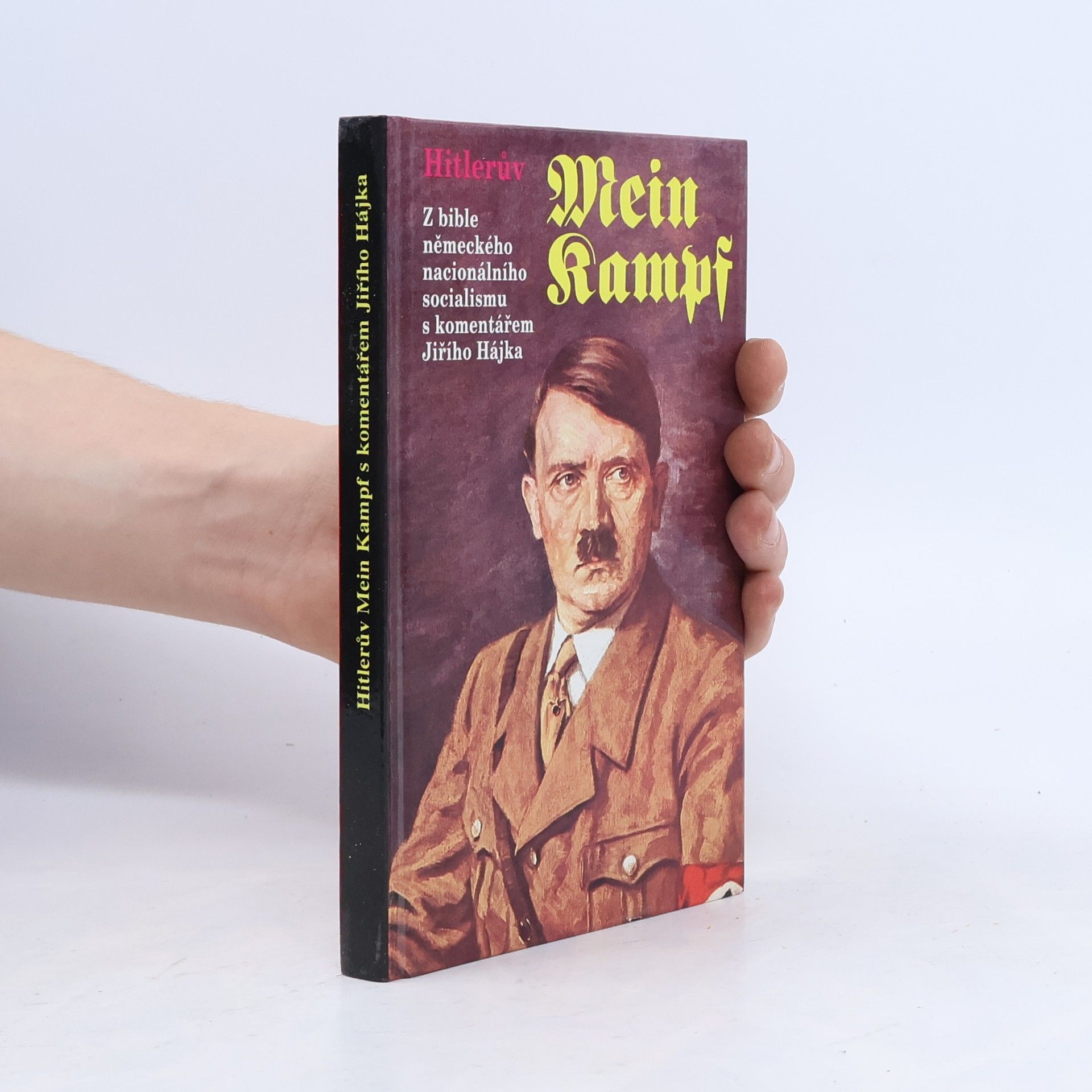 Jiří Hájek Hitlerův Mein Kampf