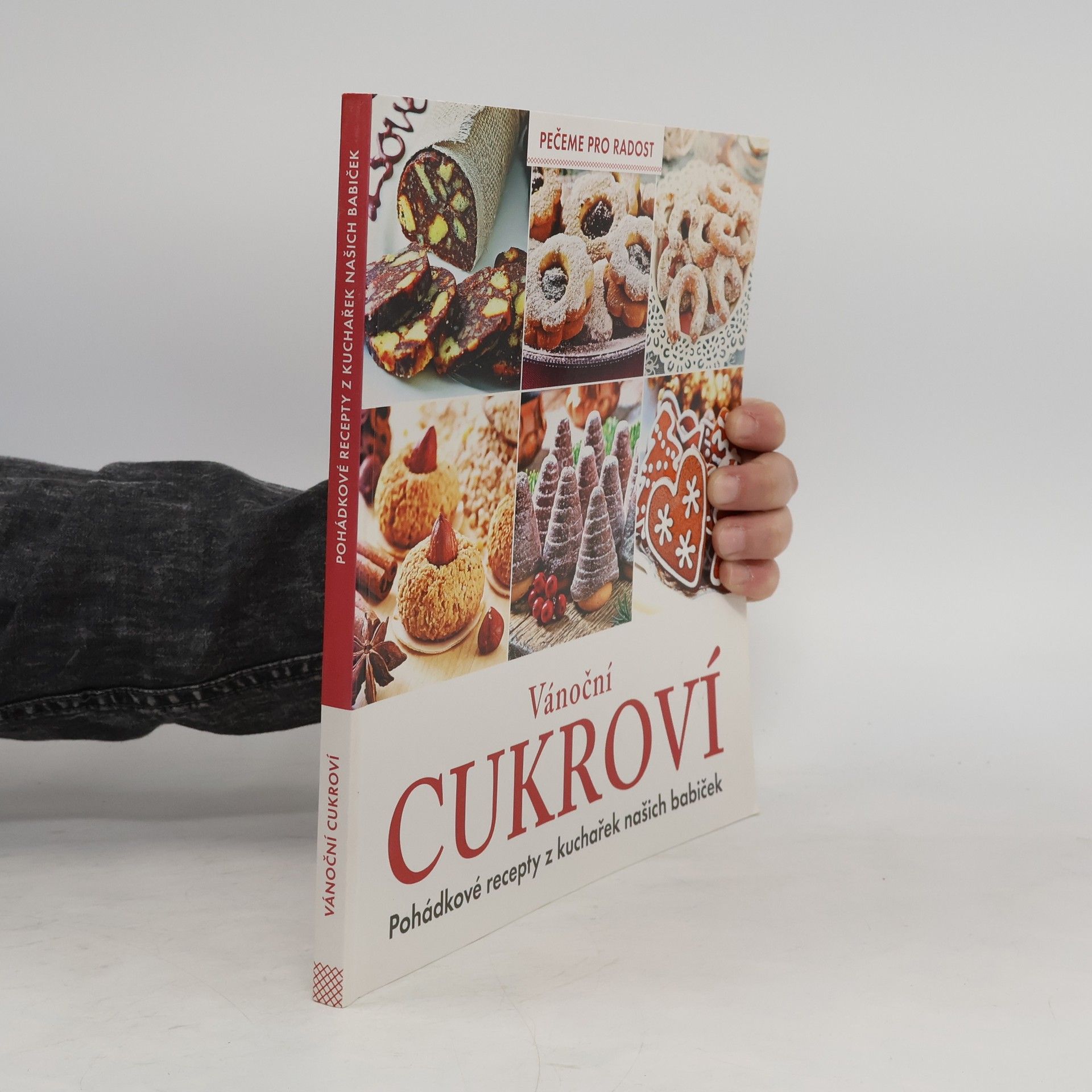 Karla Pelikánová Vánoční cukroví: Pohádkové recepty z kuchařek našich babiček