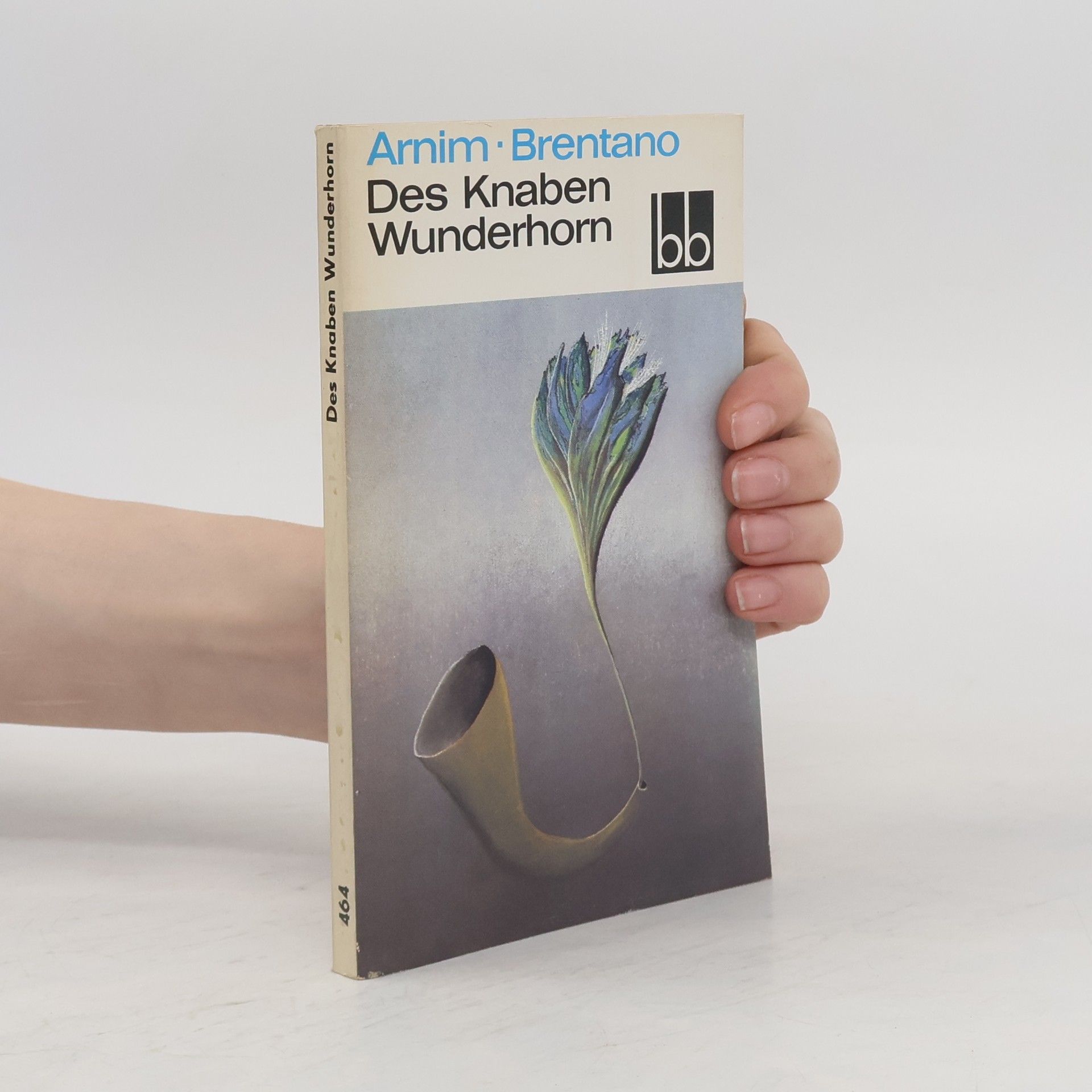 Brentano Arnim Des Knaben Wunderhorm