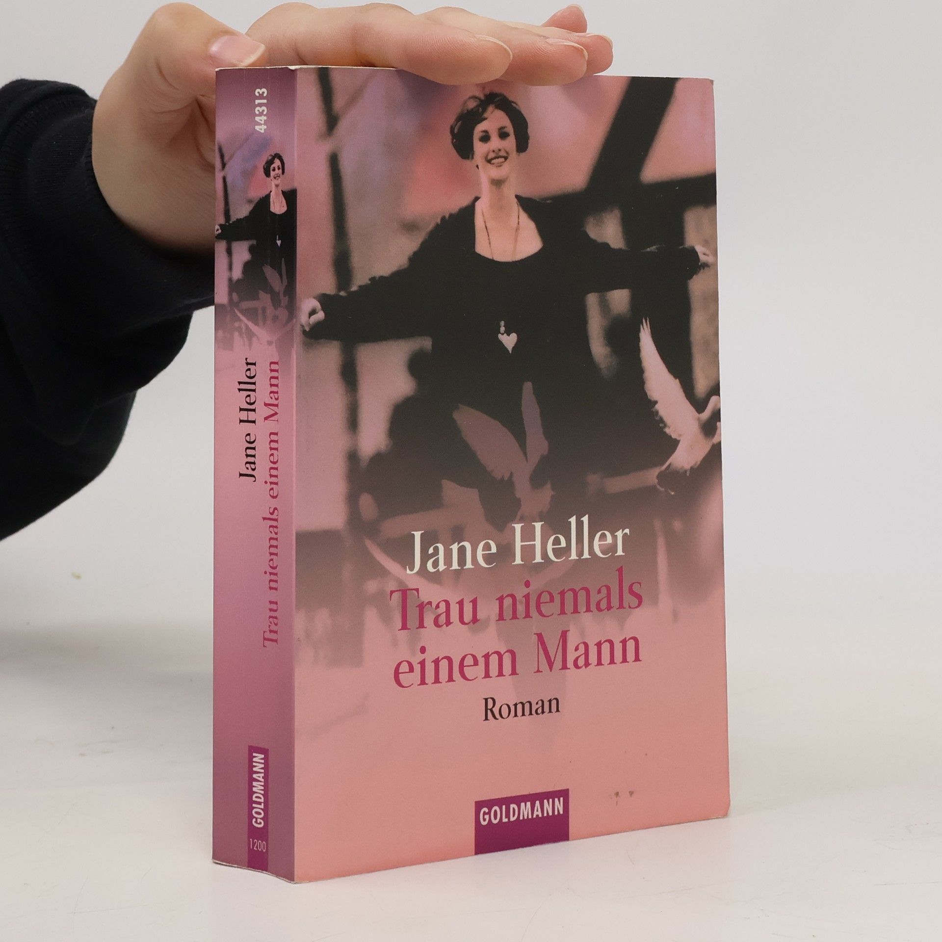 Jane Heller Trau niemals einem Mann