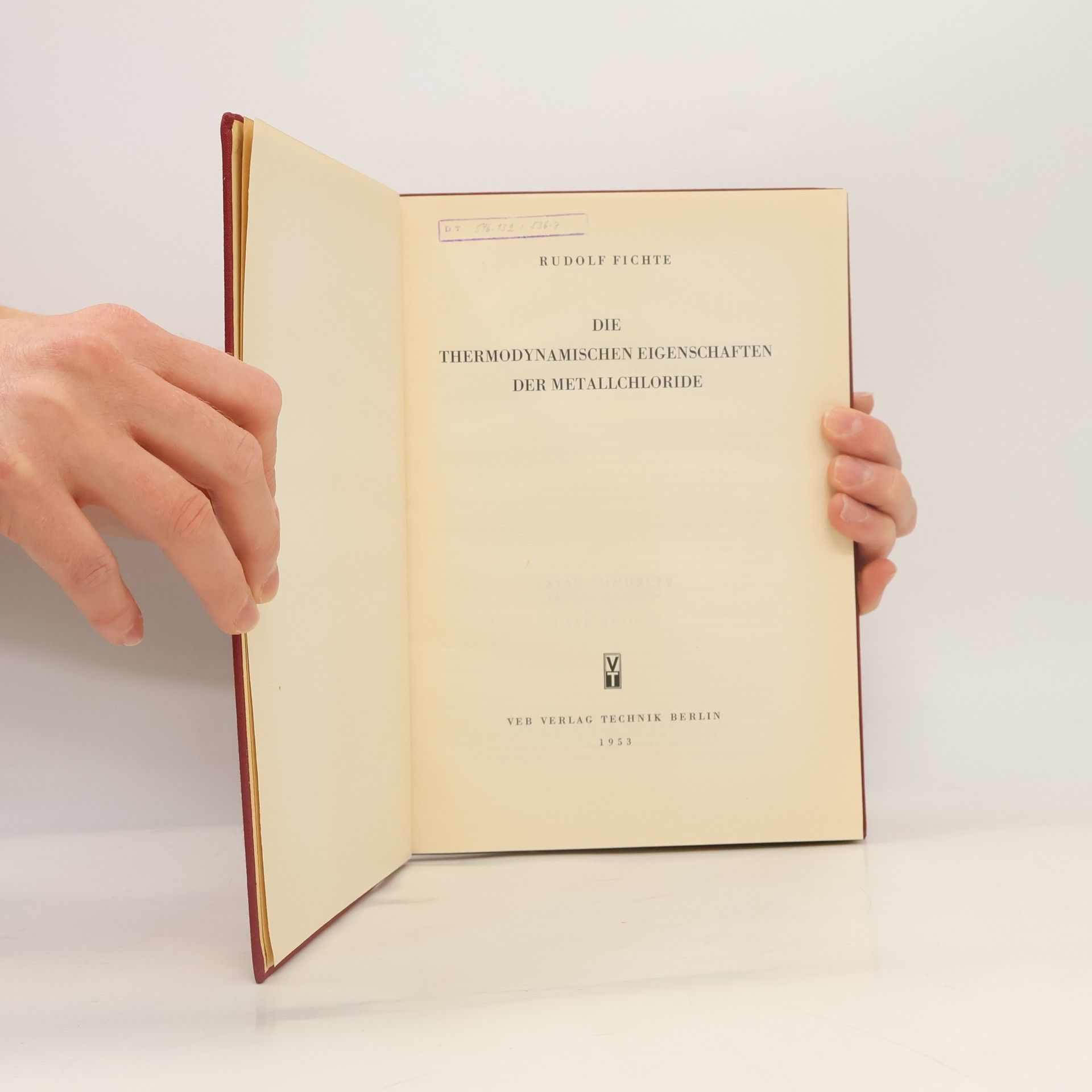 Rudolf Fichte Die thermodynamischen Eigenschaften der Metallchloride
