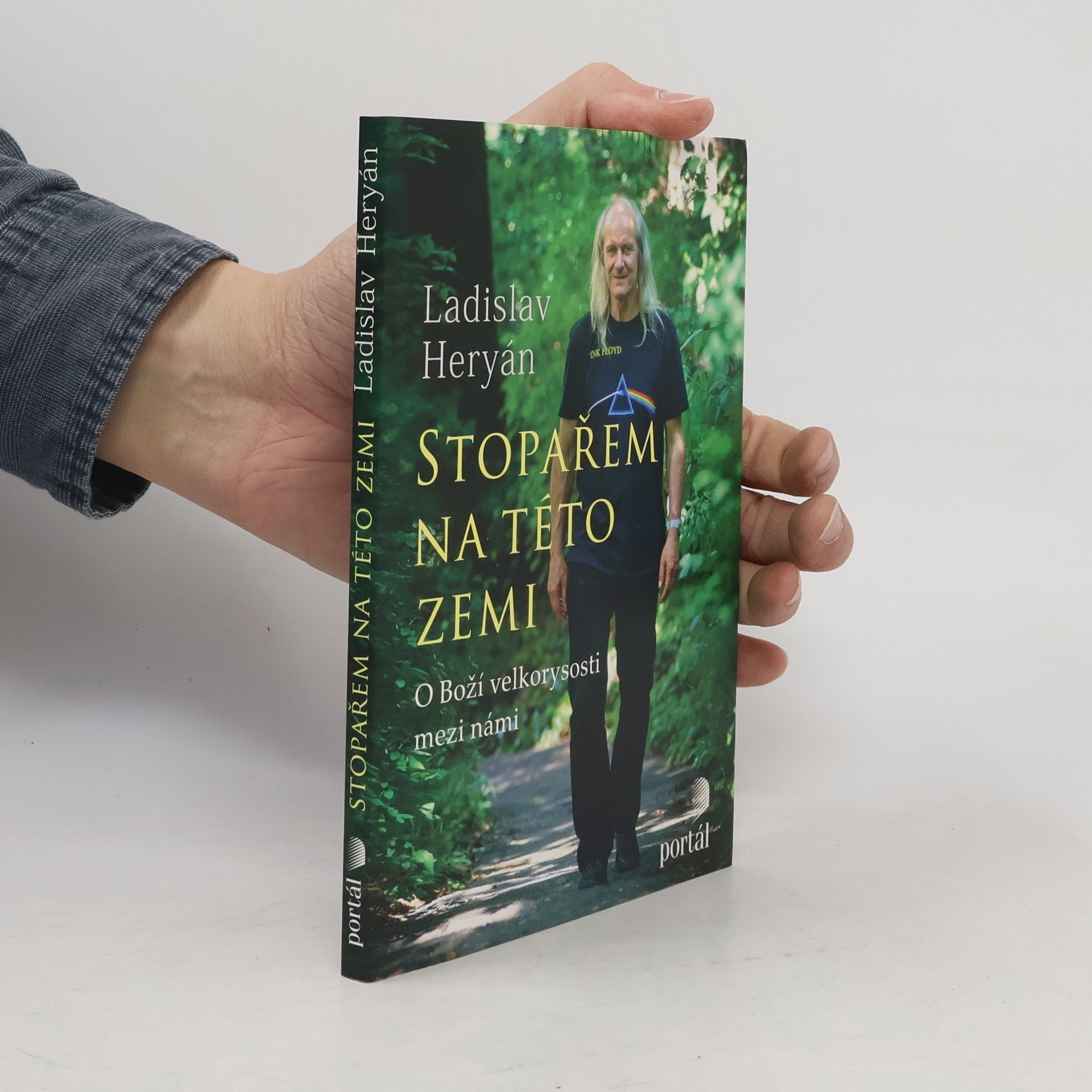 Ladislav Heryán Stopařem na této zemi. O Boží velkorysosti mezi námi
