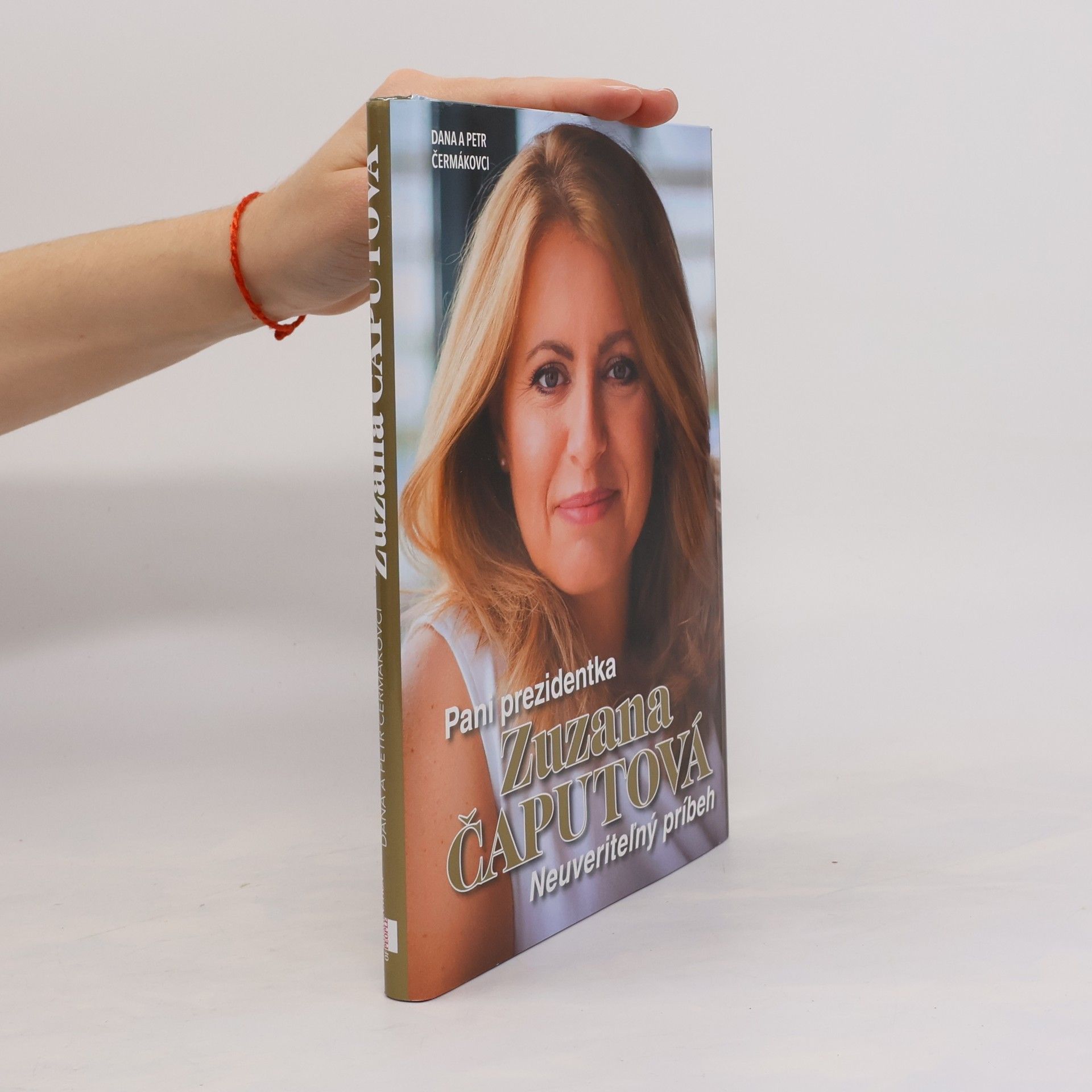 Dana Čermáková Pani prezidentka Zuzana Čaputová